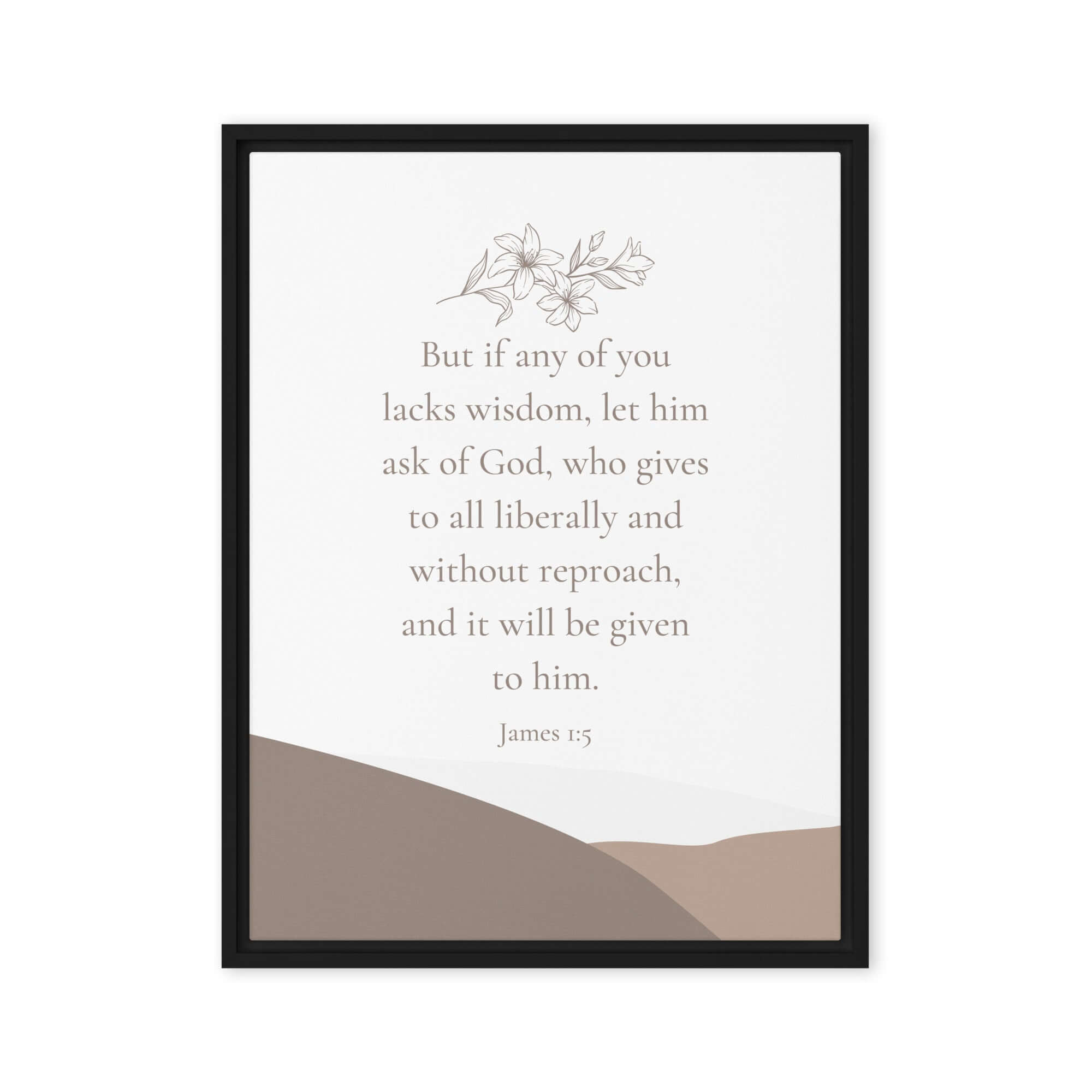 James 1:5 Bible Verse, ask of God Framed Canvas Print Wall Art Black 18″×24″