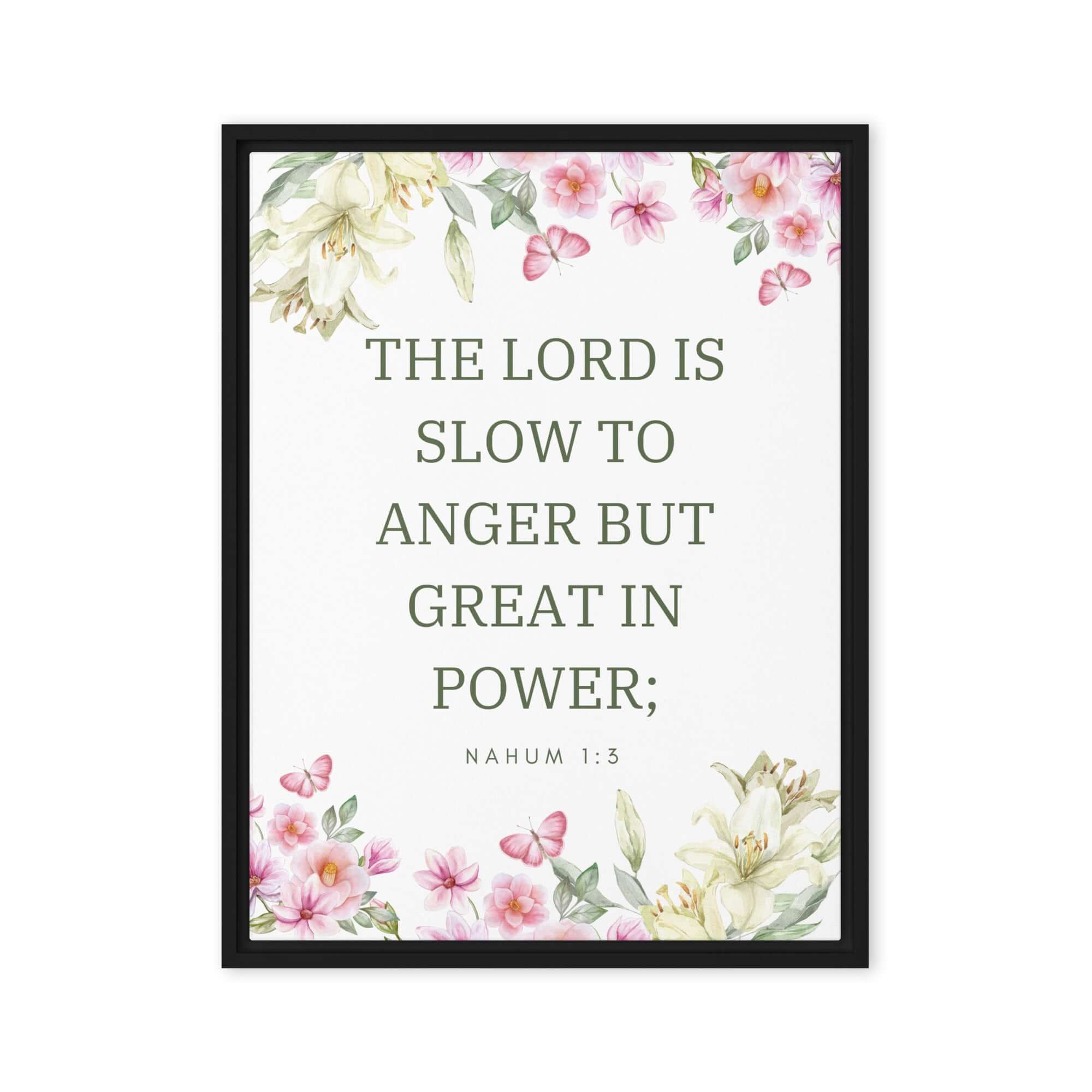 Nahum 1:3 Bible Verse, slow to anger Framed Canvas Print Wall Art Black 18″×24″