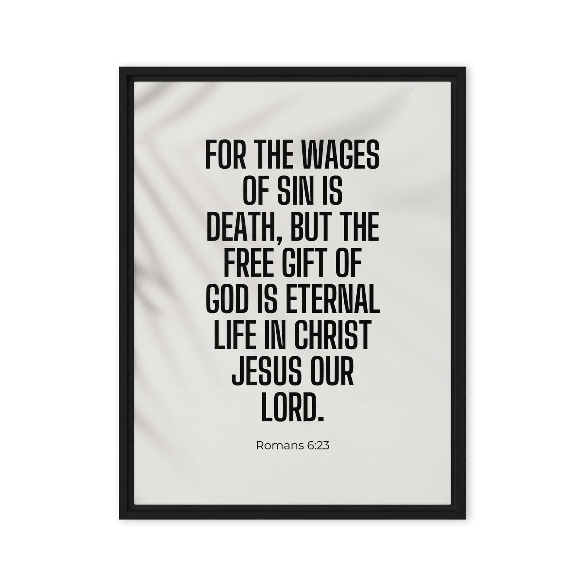 Romans 6:23 Bible Verse, eternal life Framed Canvas Print Wall Art Black 18″×24″