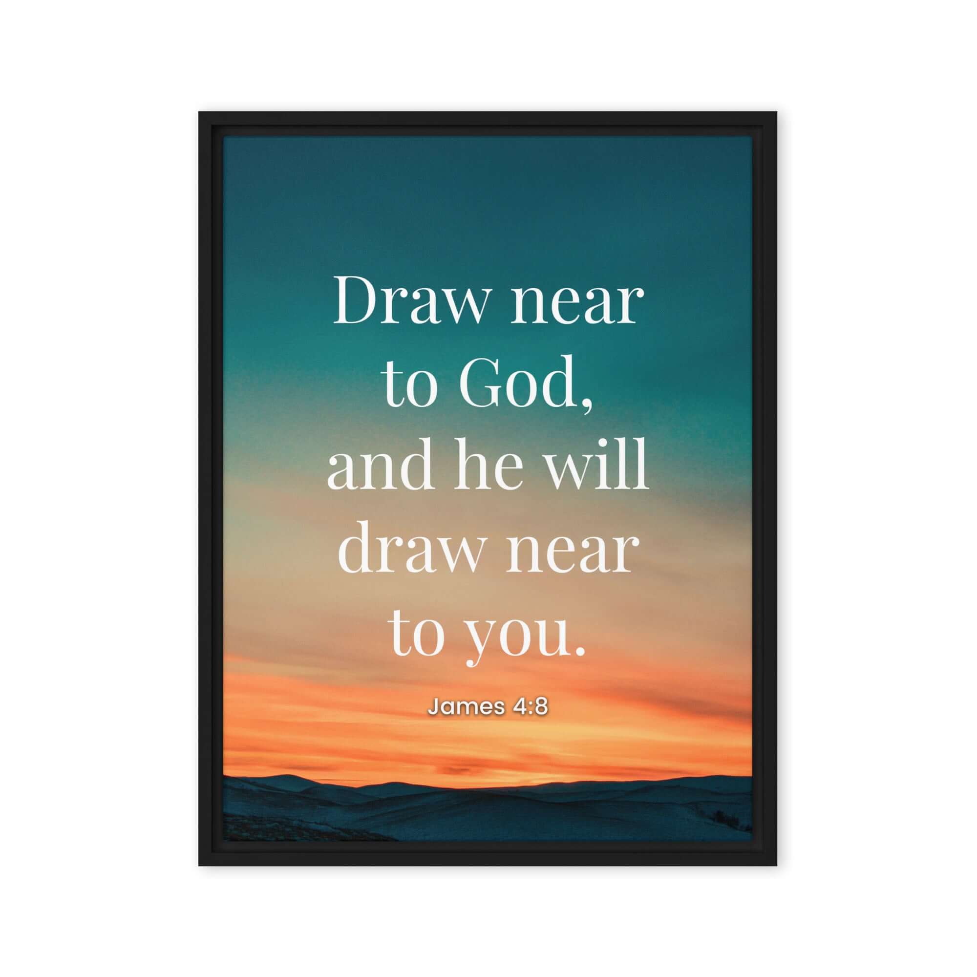 James 4:8 Bible Verse, near to God Framed Canvas Print Wall Art Black 18″×24″