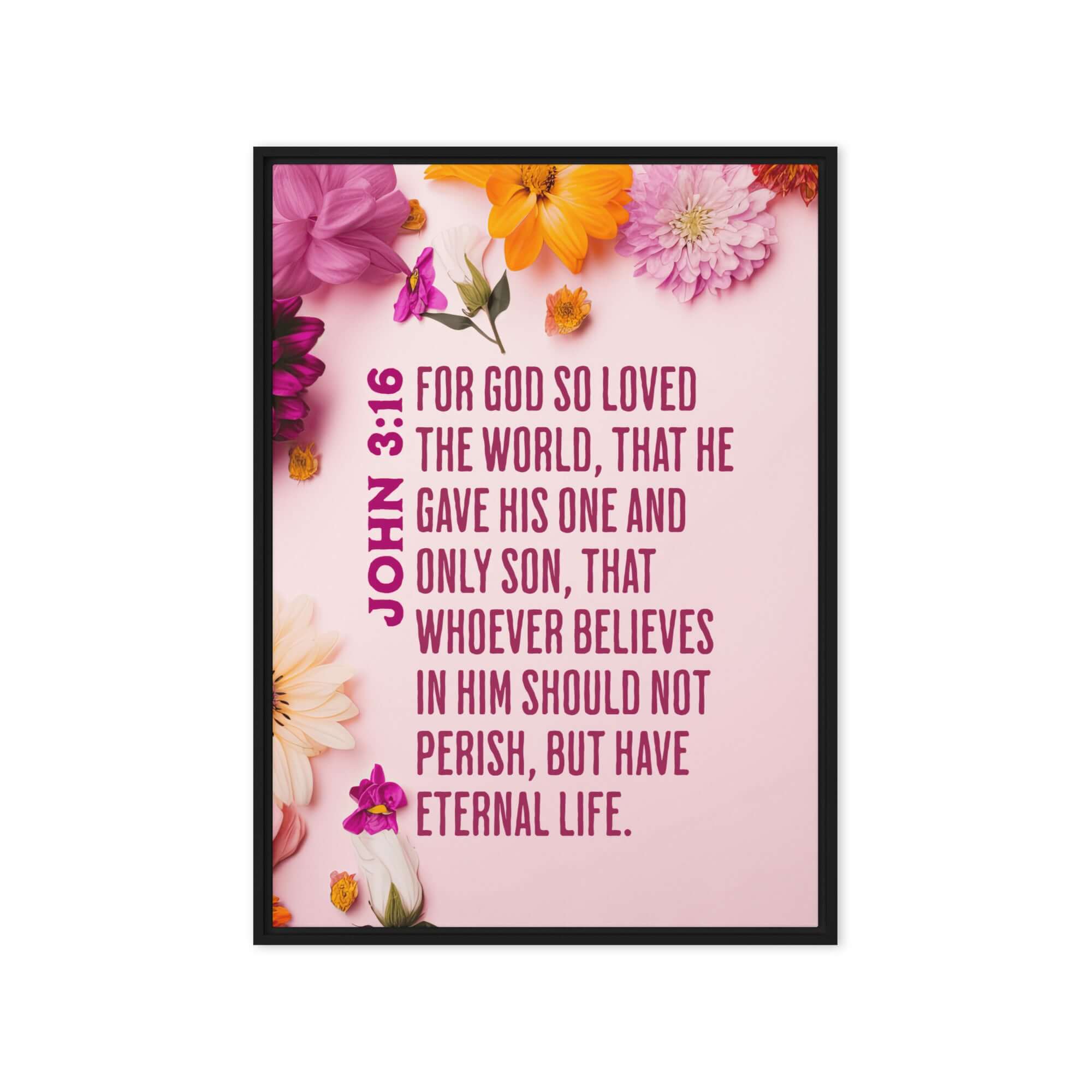 John 3:16 Bible Verse, For God So Loved Framed Canvas Print Wall Art Black 20″×28″