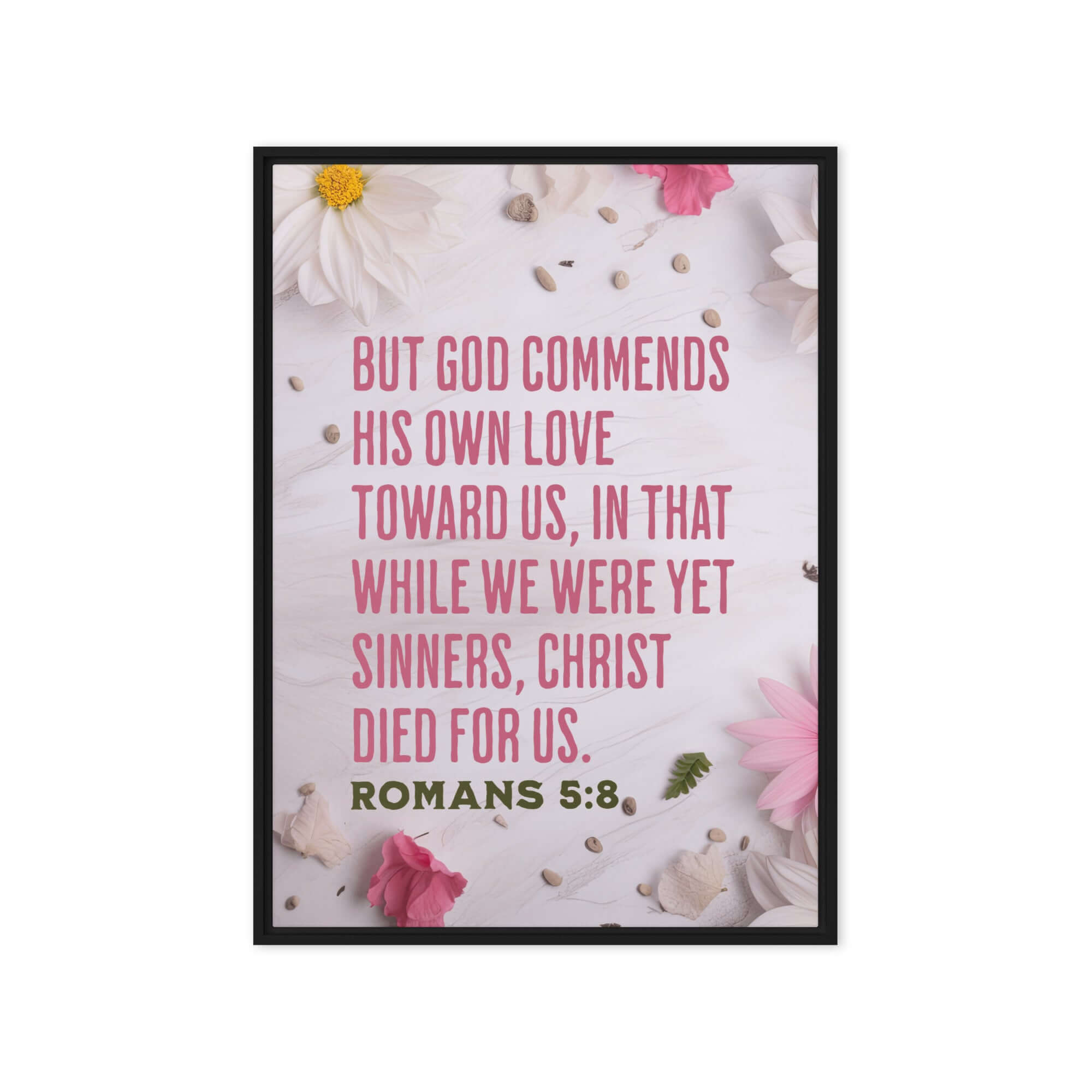 Romans 5:8 Bible Verse, Christ Died for Us Framed Canvas Print Wall Art Black 20″×28″