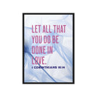 1 Corinthians 16:14 Bible Verse, Do it in Love Framed Canvas Print Wall Art Black 20″×28″