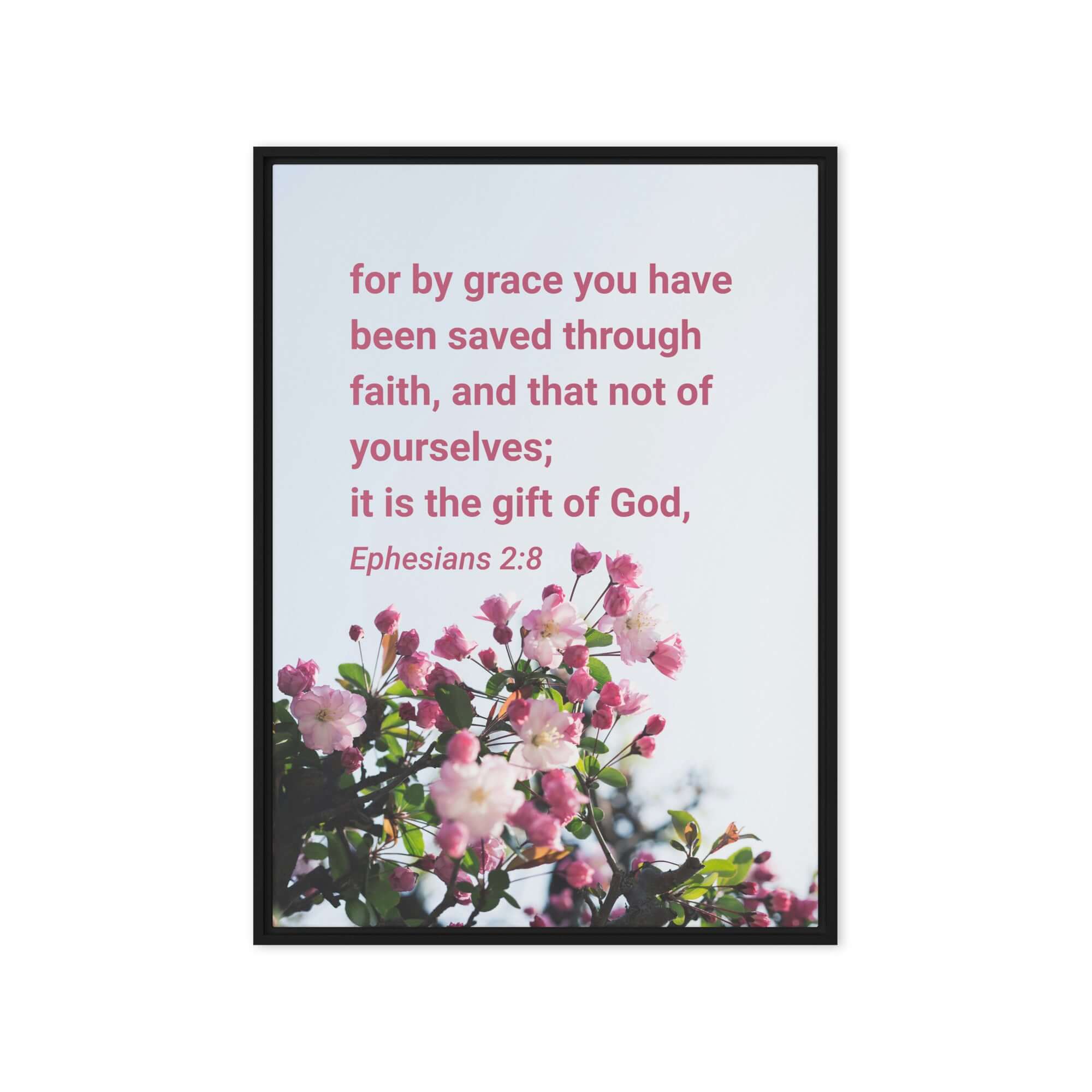 Ephesians 2:8 Bible Verse, saved through faith Framed Canvas Print Wall Art Black 20″×28″