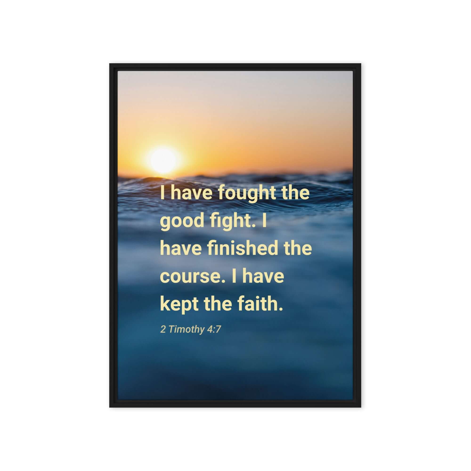 2 Timothy 4:7 Bible Verse, kept the faith Framed Canvas Print Wall Art Black 20″×28″