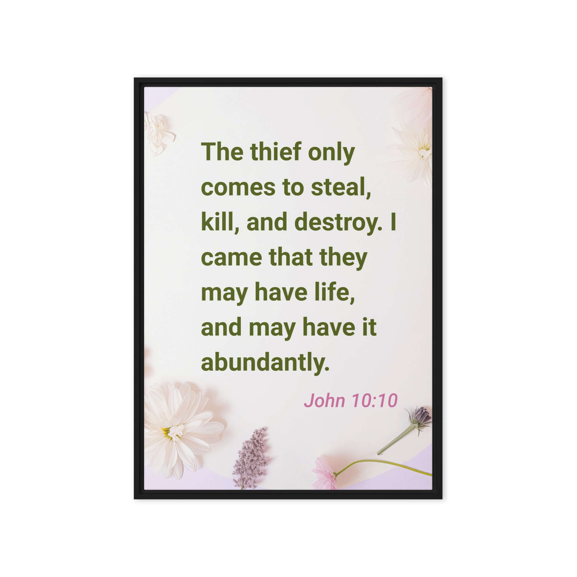 John 10:10 Bible Verse, Abundant Life Framed Canvas Print Wall Art Black 20″×28″