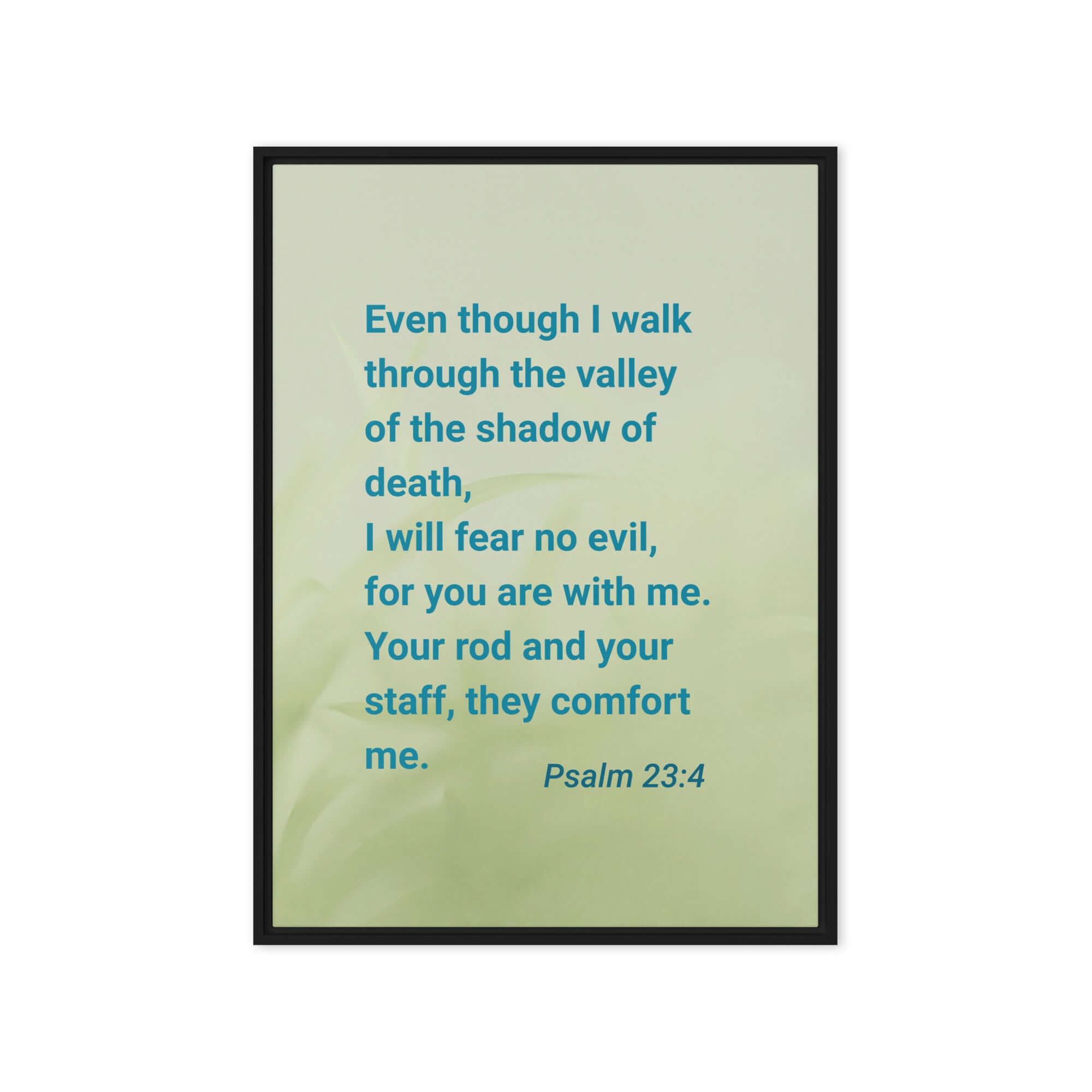 Psalm 23:4 Bible Verse, fear no evil Framed Canvas Print Wall Art Black 20″×28″