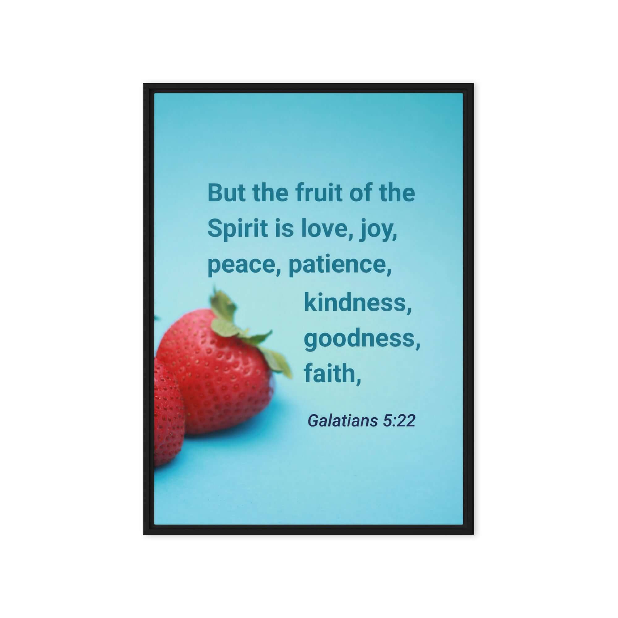 Galatians 5:22 Bible Verse, fruit of the Spirit Framed Canvas Print Wall Art Black 20″×28″