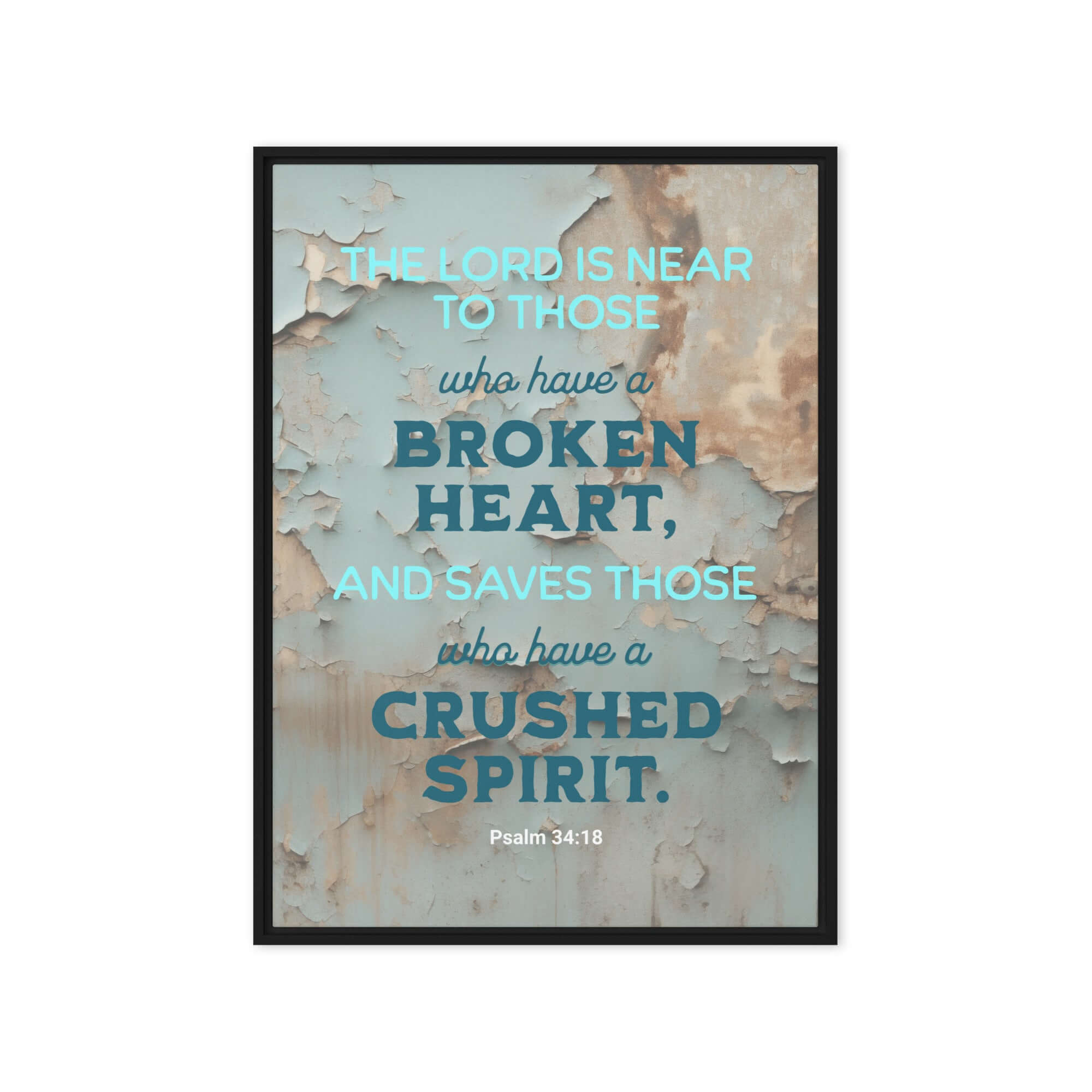 Psalm 34:18 Bible Verse, The LORD is Near Framed Canvas Print Wall Art Black 20″×28″