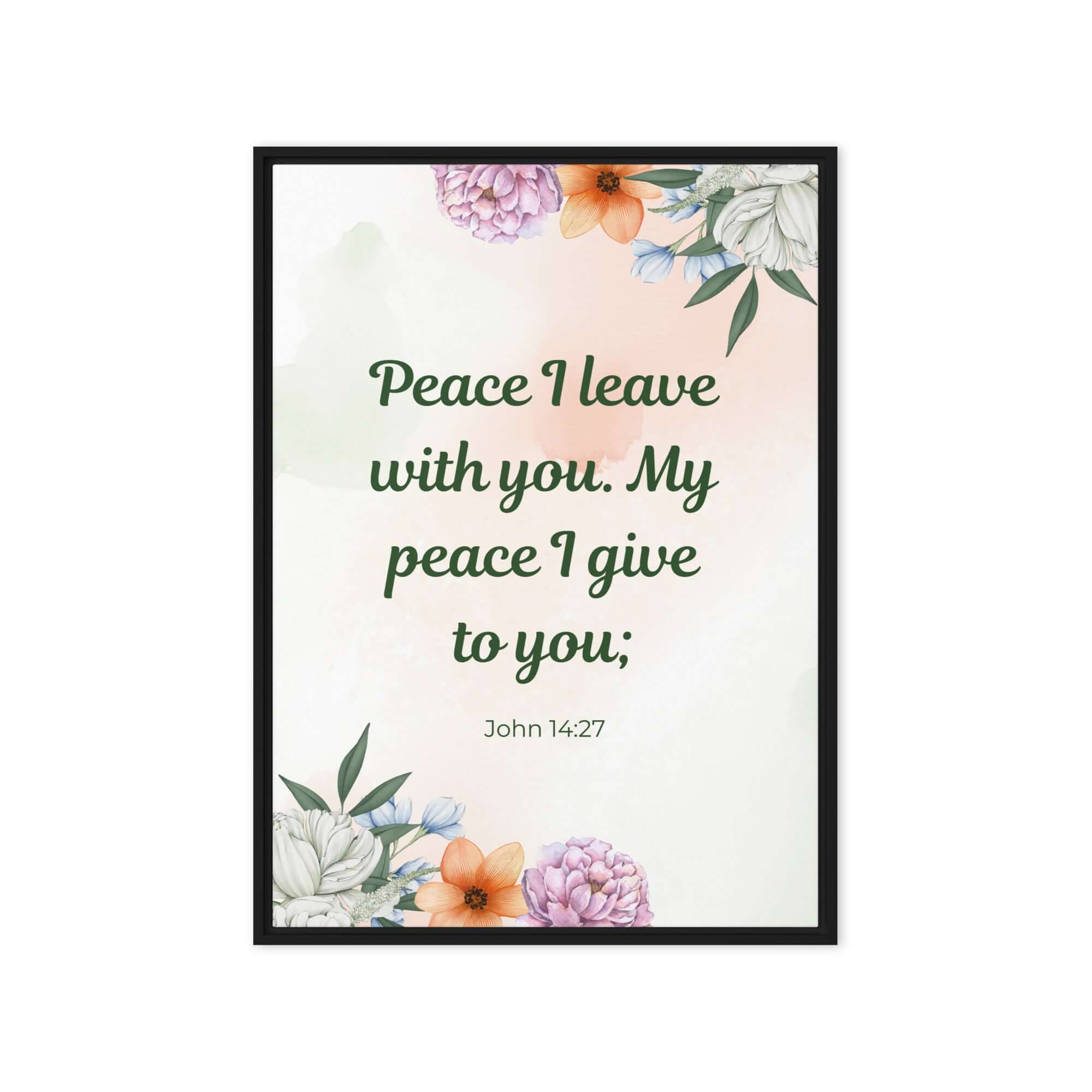 John 14:27 Bible Verse, with you Framed Canvas Print Wall Art Black 20″×28″