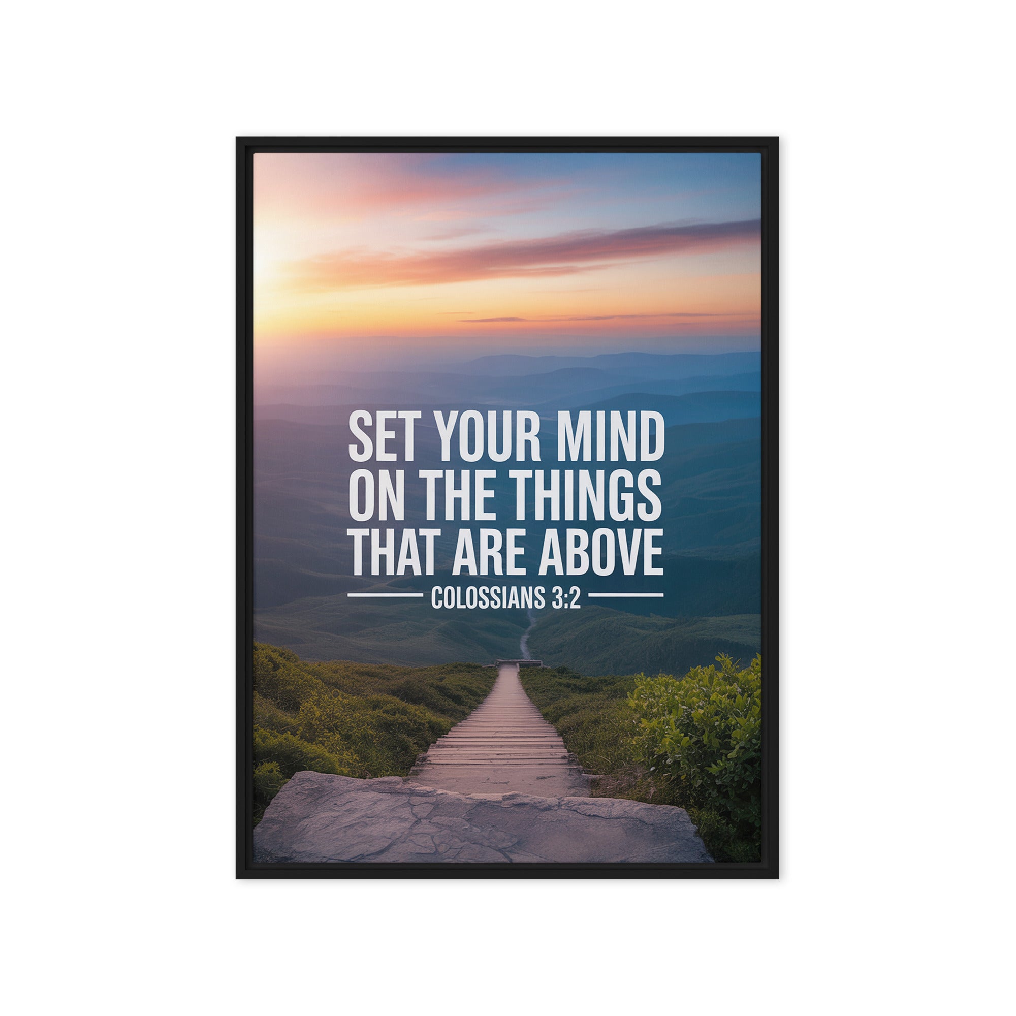 Colossians 3:2 Bible Verse your mind Framed Canvas Black 20″×28″