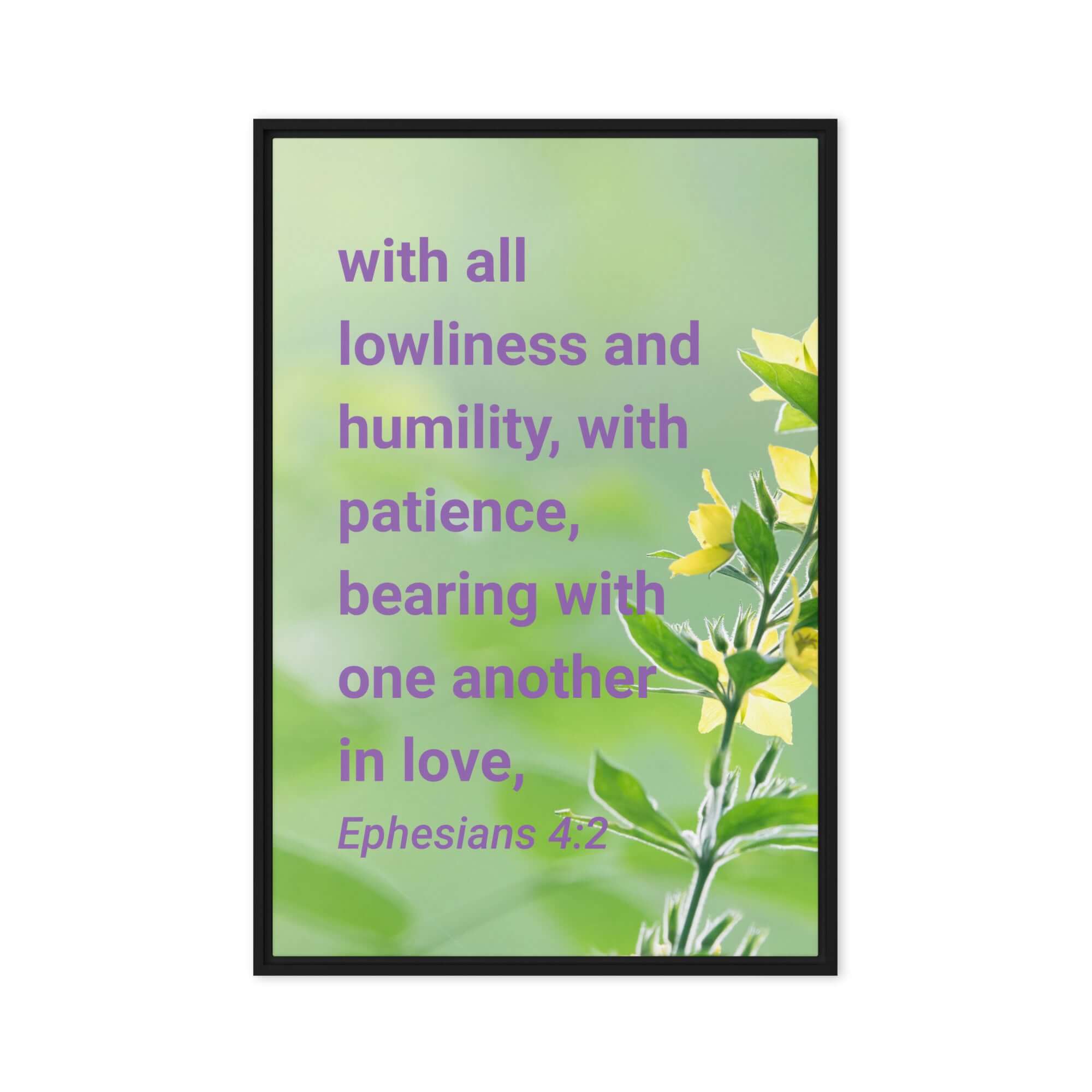 Ephesians 4:2 Bible Verse, one another in love Framed Canvas Print Wall Art Black 20″×30″