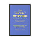 Matthew 11:29-30 Bible Verse, Take my yoke Framed Canvas Print Wall Art Black 20″×30″