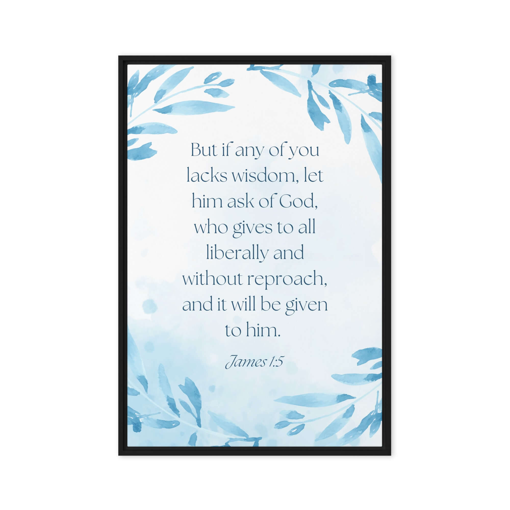 James 1:5 Bible Verse, lacks wisdom Framed Canvas Print Wall Art Black 20″×30″