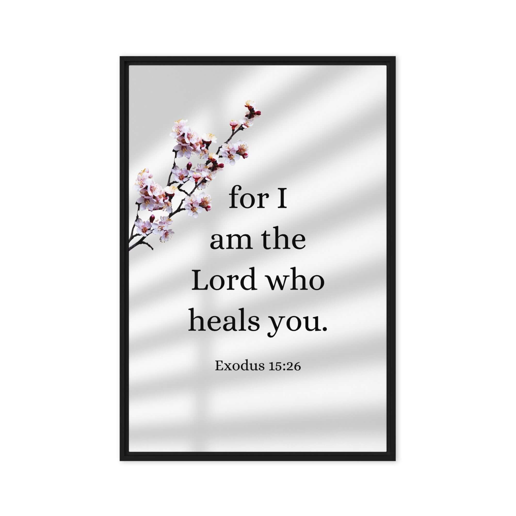 Exodus 15:26 Bible Verse, diligently listen Framed Canvas Print Wall Art Black 20″×30″