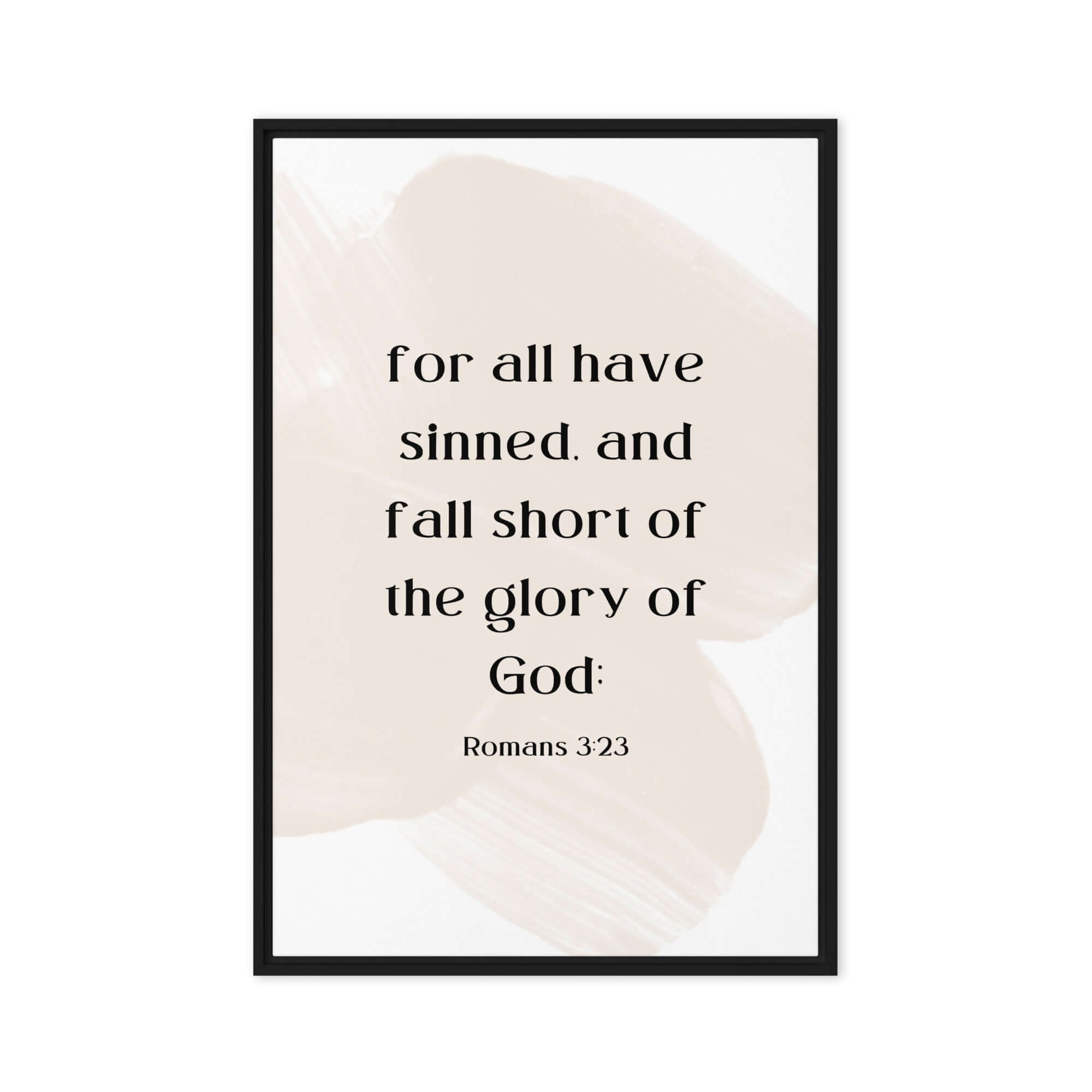 Romans 3:23 Bible Verse, fall short Framed Canvas Print Wall Art Black 20″×30″