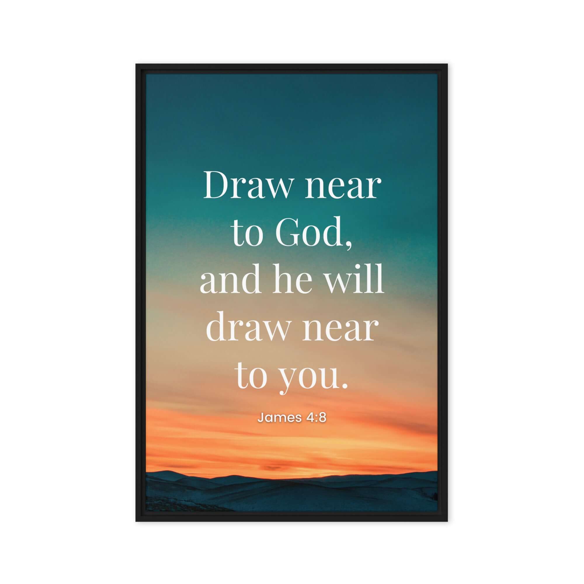 James 4:8 Bible Verse, near to God Framed Canvas Print Wall Art Black 20″×30″