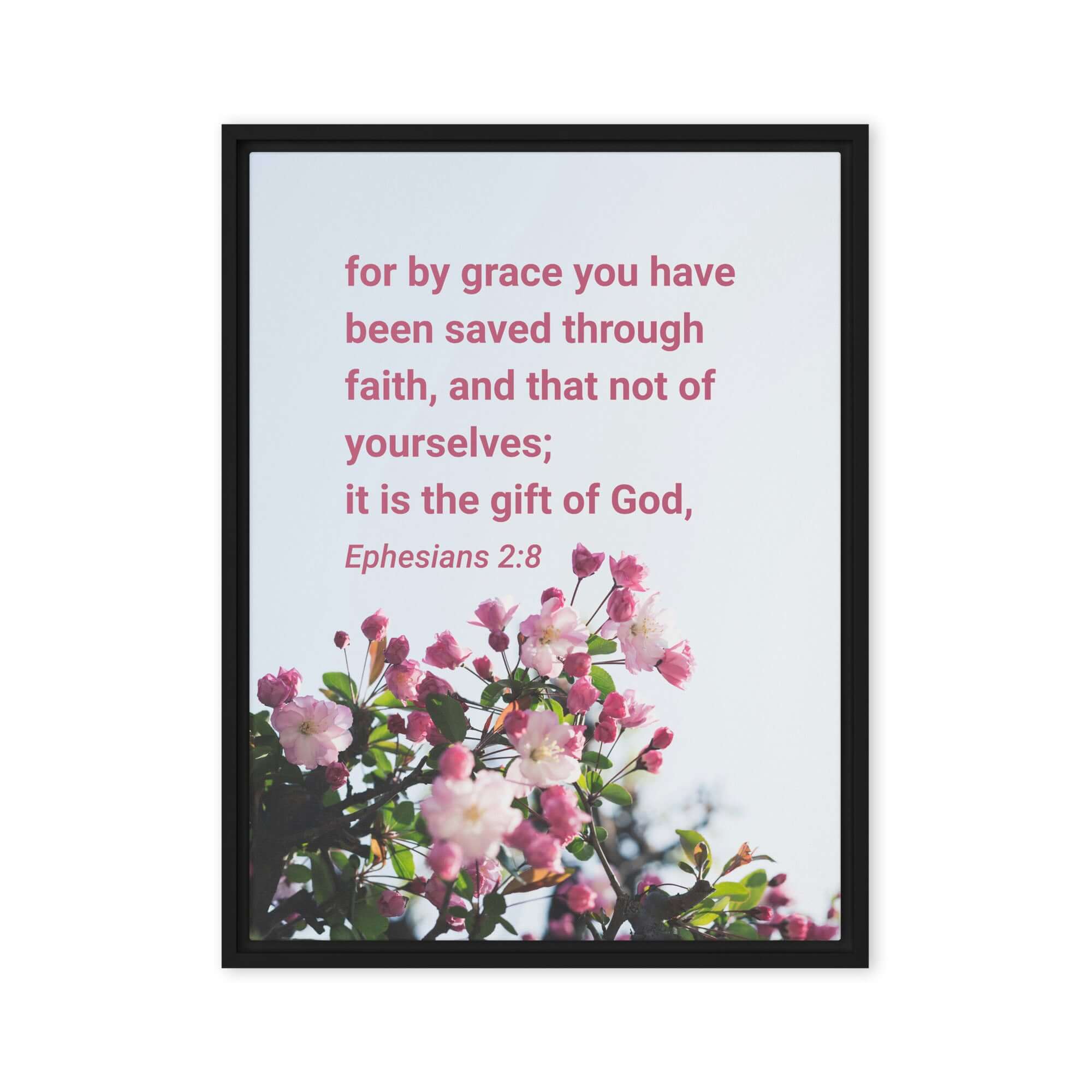 Ephesians 2:8 Bible Verse, saved through faith Framed Canvas Print Wall Art Black 24″×32″