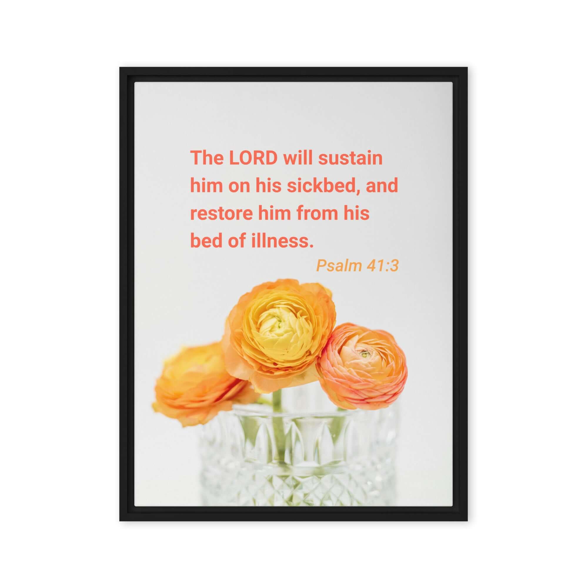 Psalm 41:3 Bible Verse, LORD will sustain Framed Canvas Print Wall Art Black 24″×32″