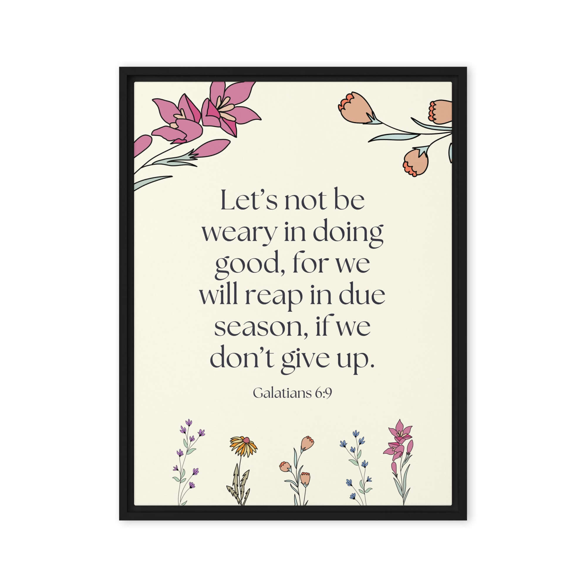 Galatians 6:9 Bible Verse, in doing good Framed Canvas Print Wall Art Black 24″×32″