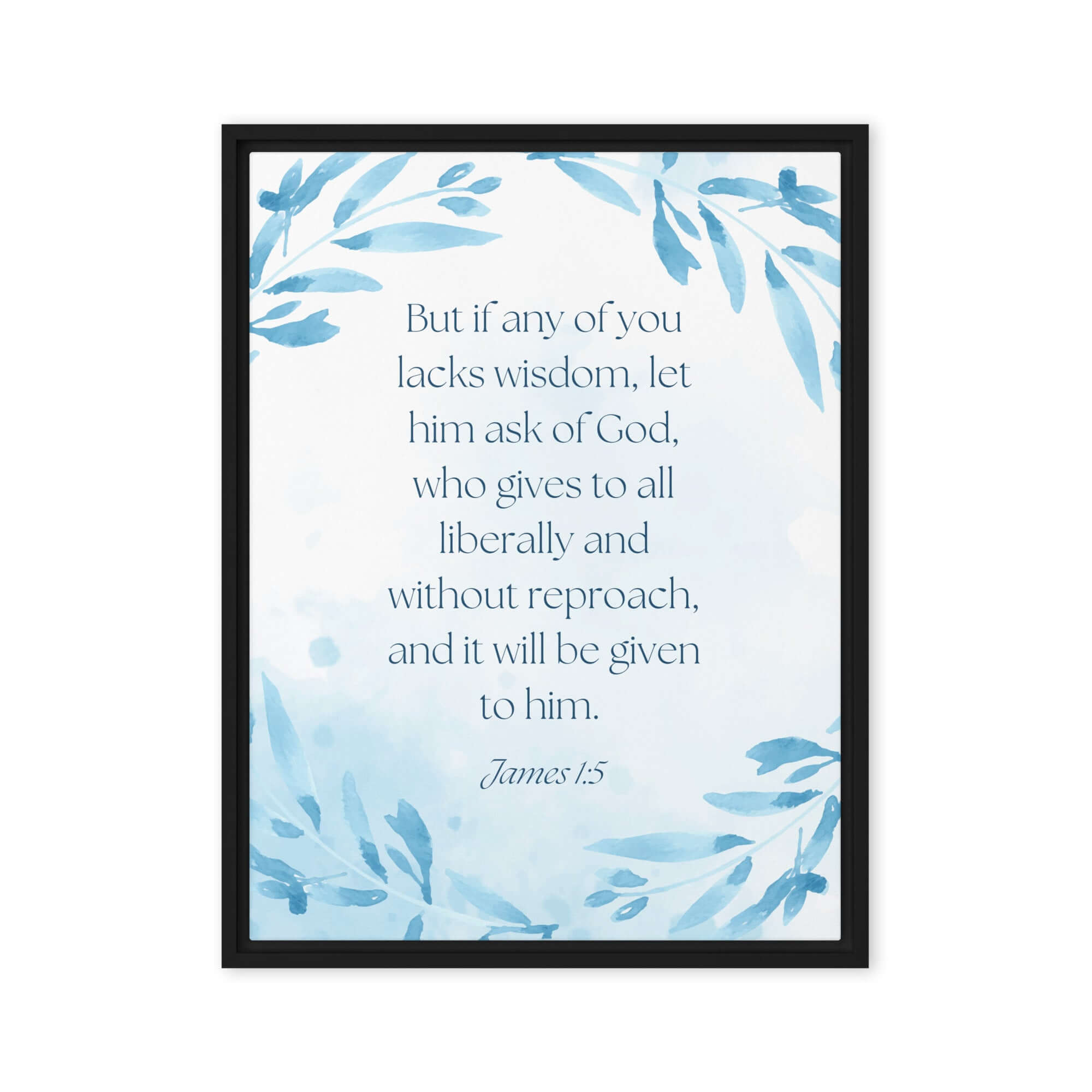 James 1:5 Bible Verse, lacks wisdom Framed Canvas Print Wall Art Black 24″×32″