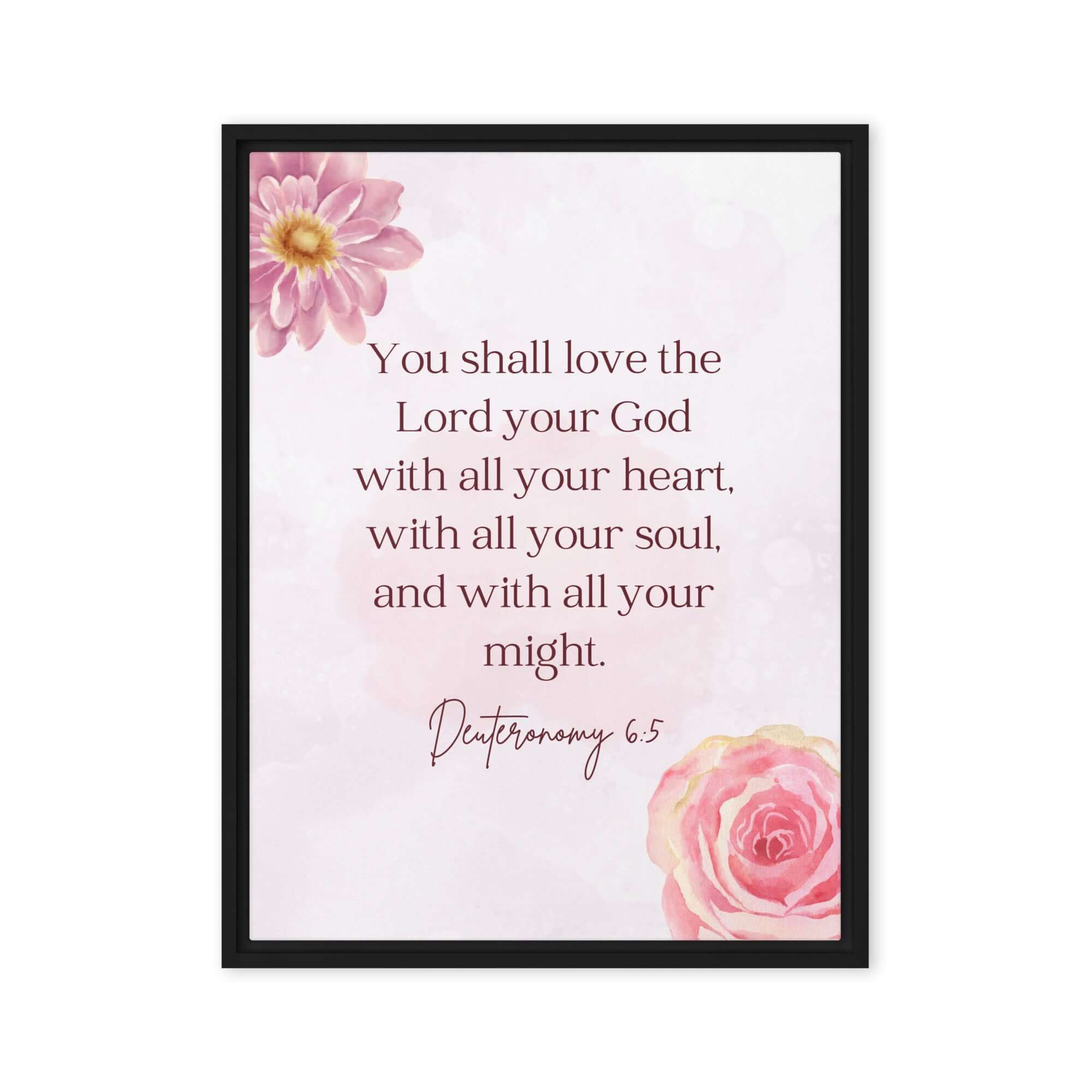 Deuteronomy 6:5 Bible Verse, the Lord Framed Canvas Print Wall Art Black 24″×32″