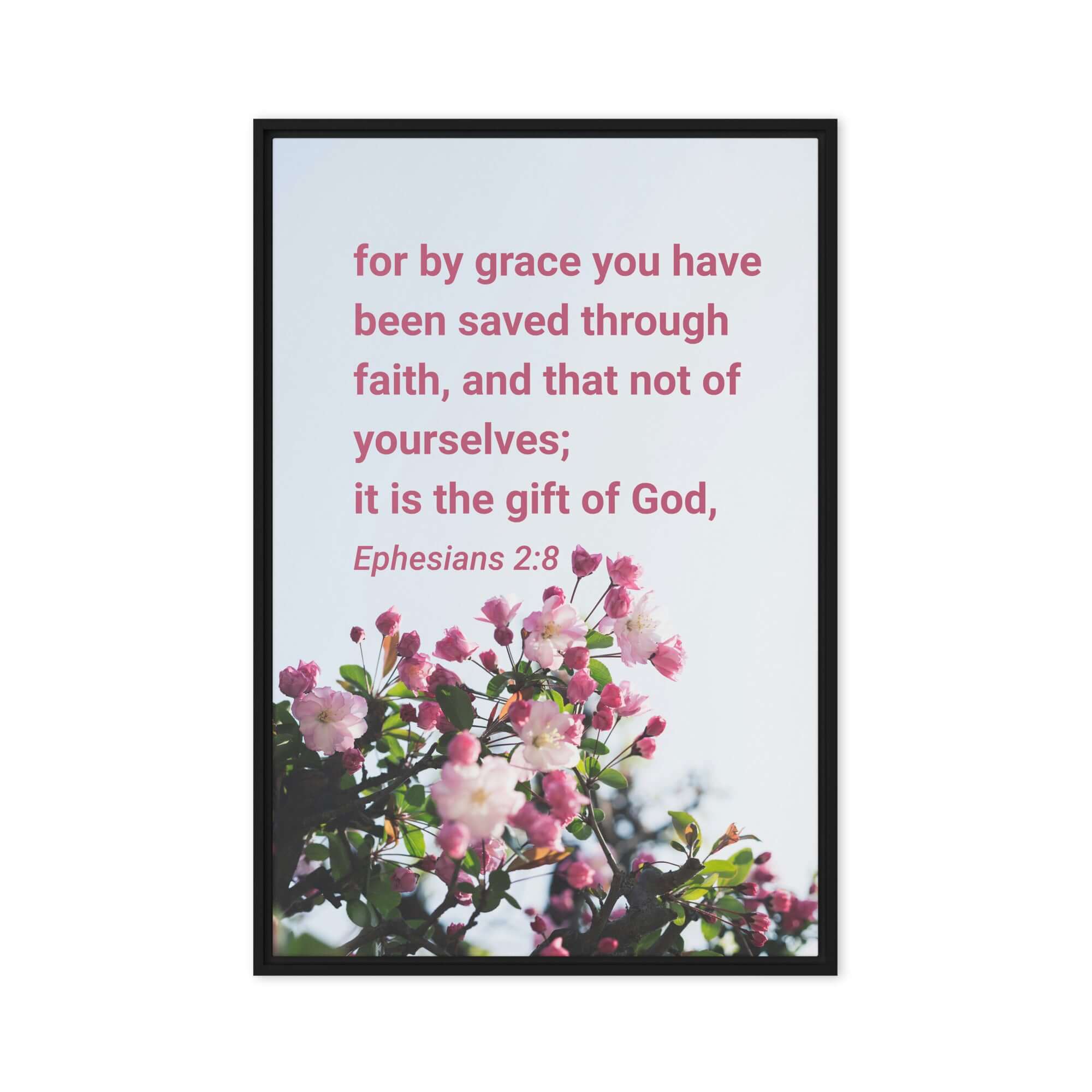Ephesians 2:8 Bible Verse, saved through faith Framed Canvas Print Wall Art Black 24″×36″