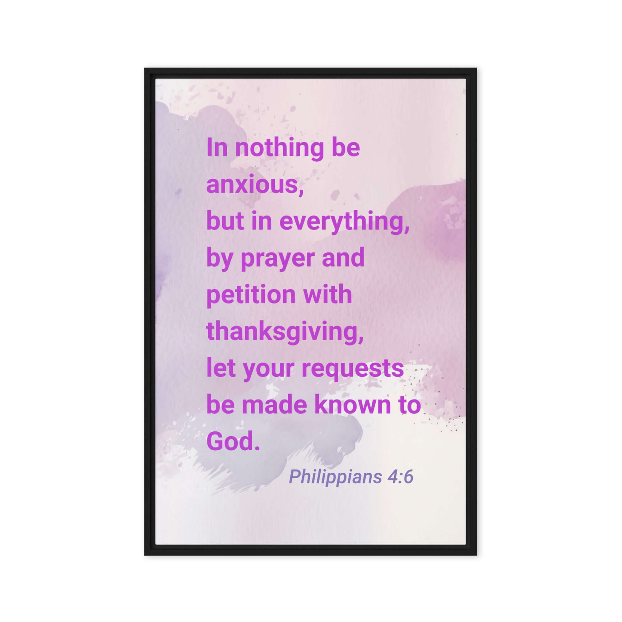 Philippians 4:6 Bible Verse, Prayer and Petition Framed Canvas Print Wall Art Black 24″×36″