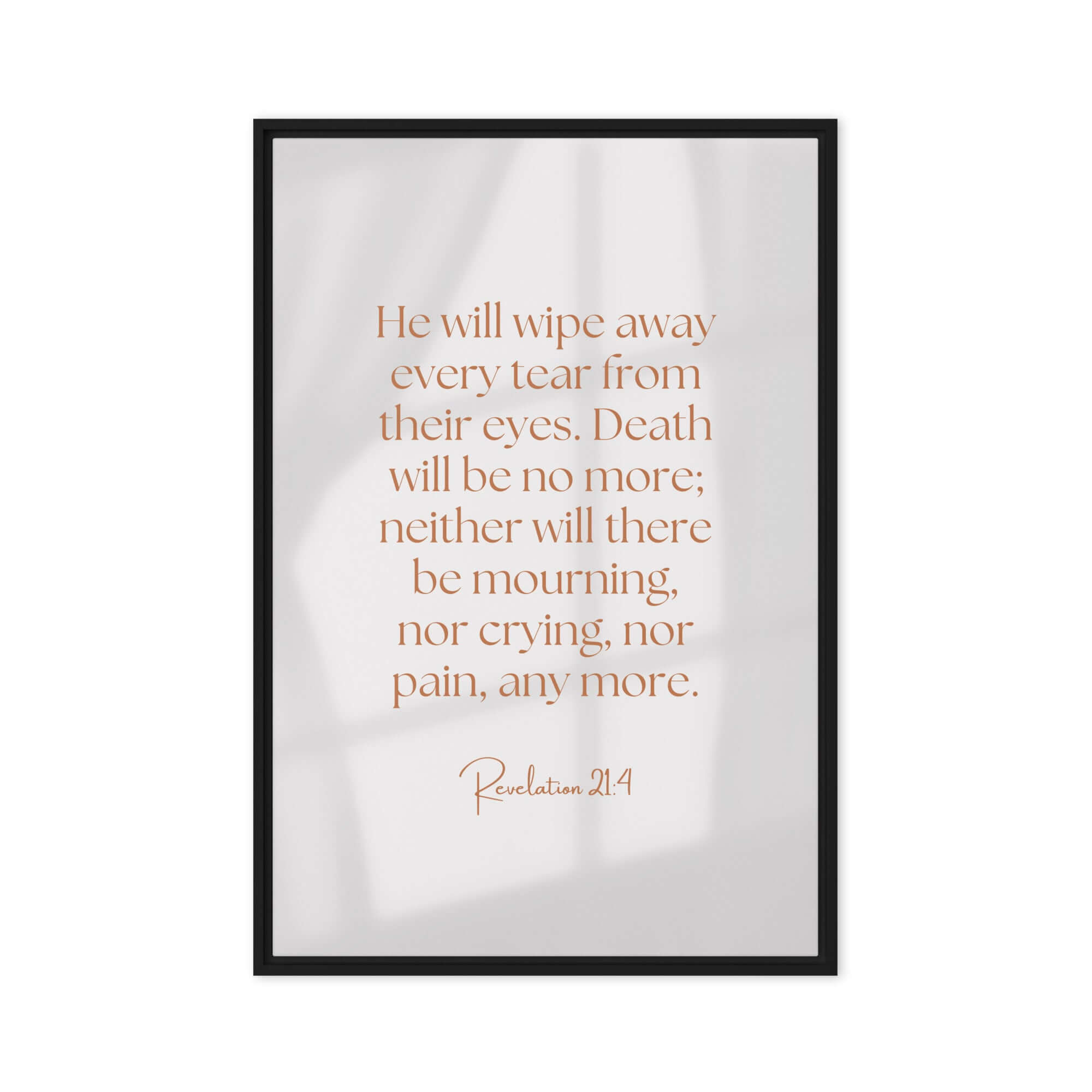 Revelation 21:4 Bible Verse, He will wipe Framed Canvas Print Wall Art Black 24″×36″