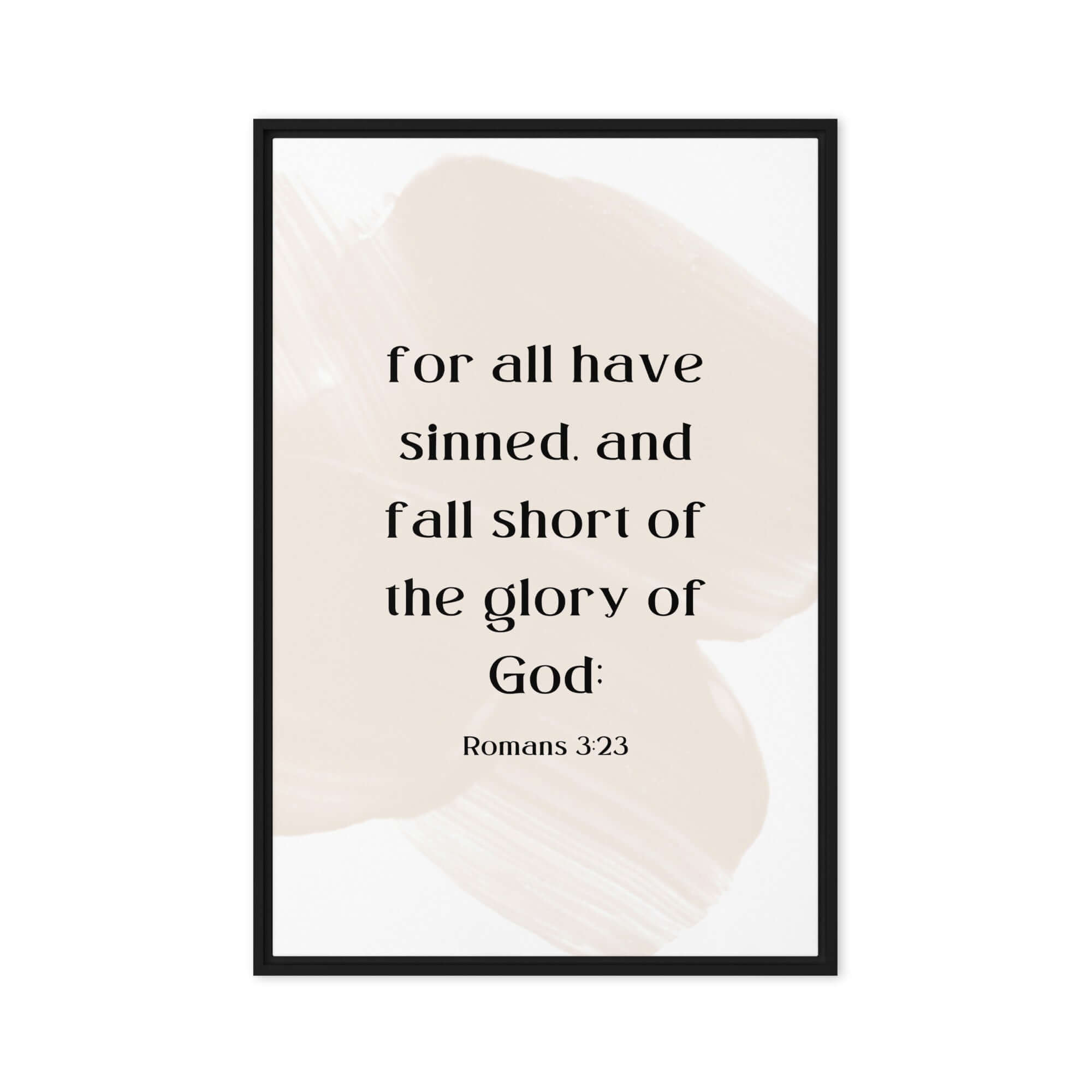 Romans 3:23 Bible Verse, fall short Framed Canvas Print Wall Art Black 24″×36″