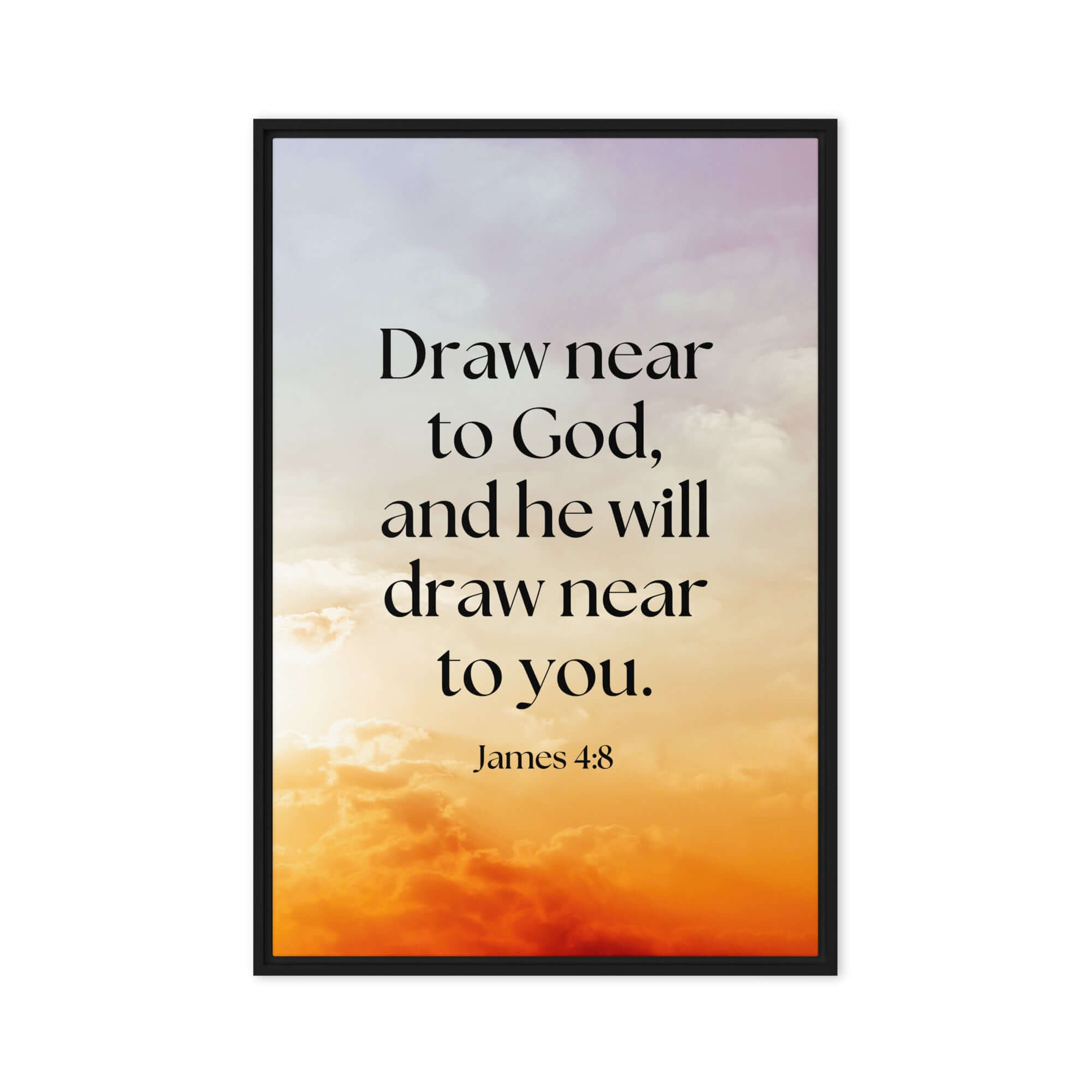 James 4:8 Bible Verse, he will draw Framed Canvas Print Wall Art Black 24″×36″