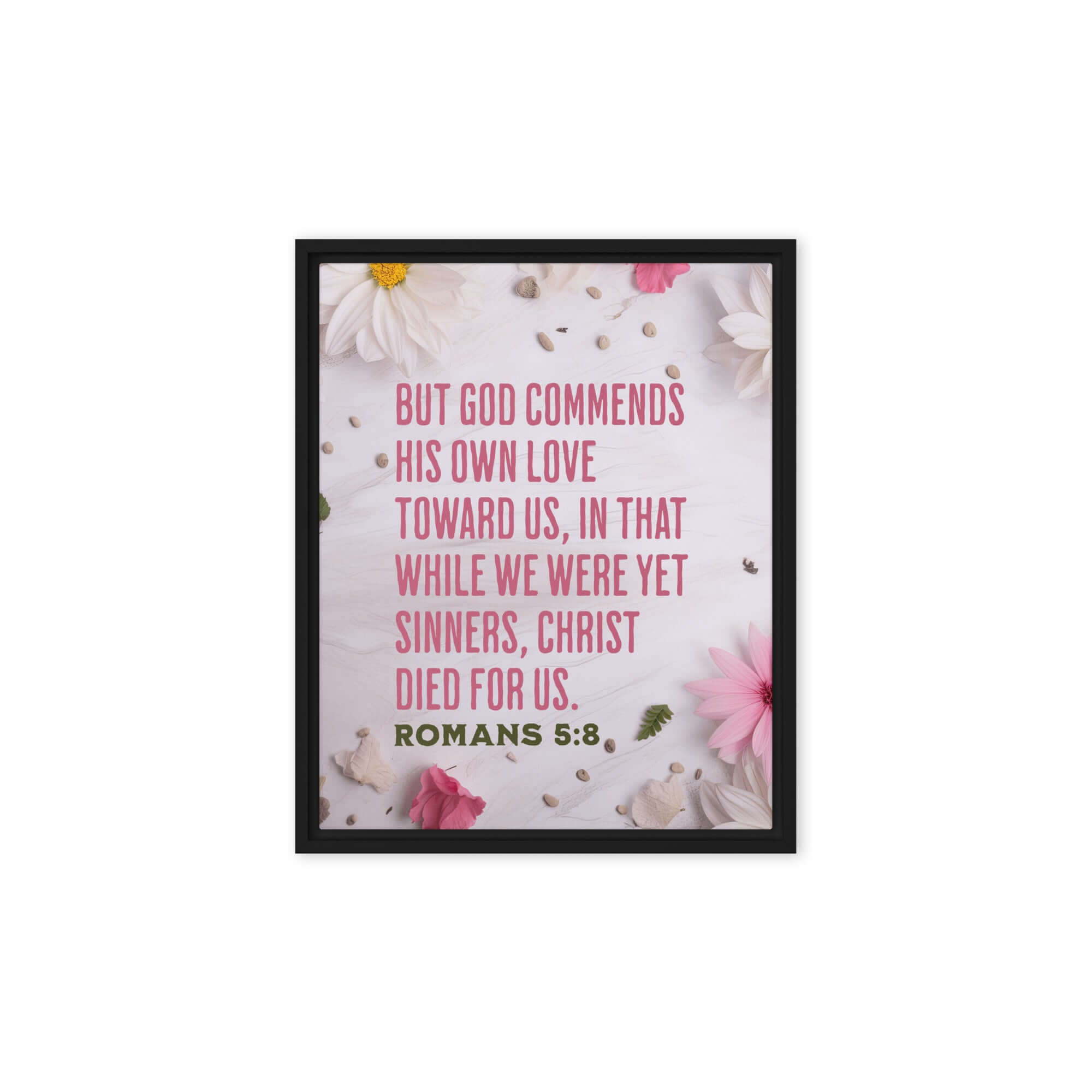 Romans 5:8 Bible Verse, Christ Died for Us Framed Canvas Print Wall Art Black 8″×10″
