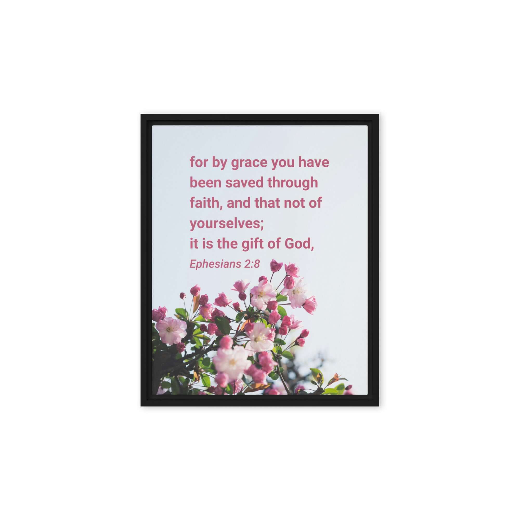Ephesians 2:8 Bible Verse, saved through faith Framed Canvas Print Wall Art Black 8″×10″