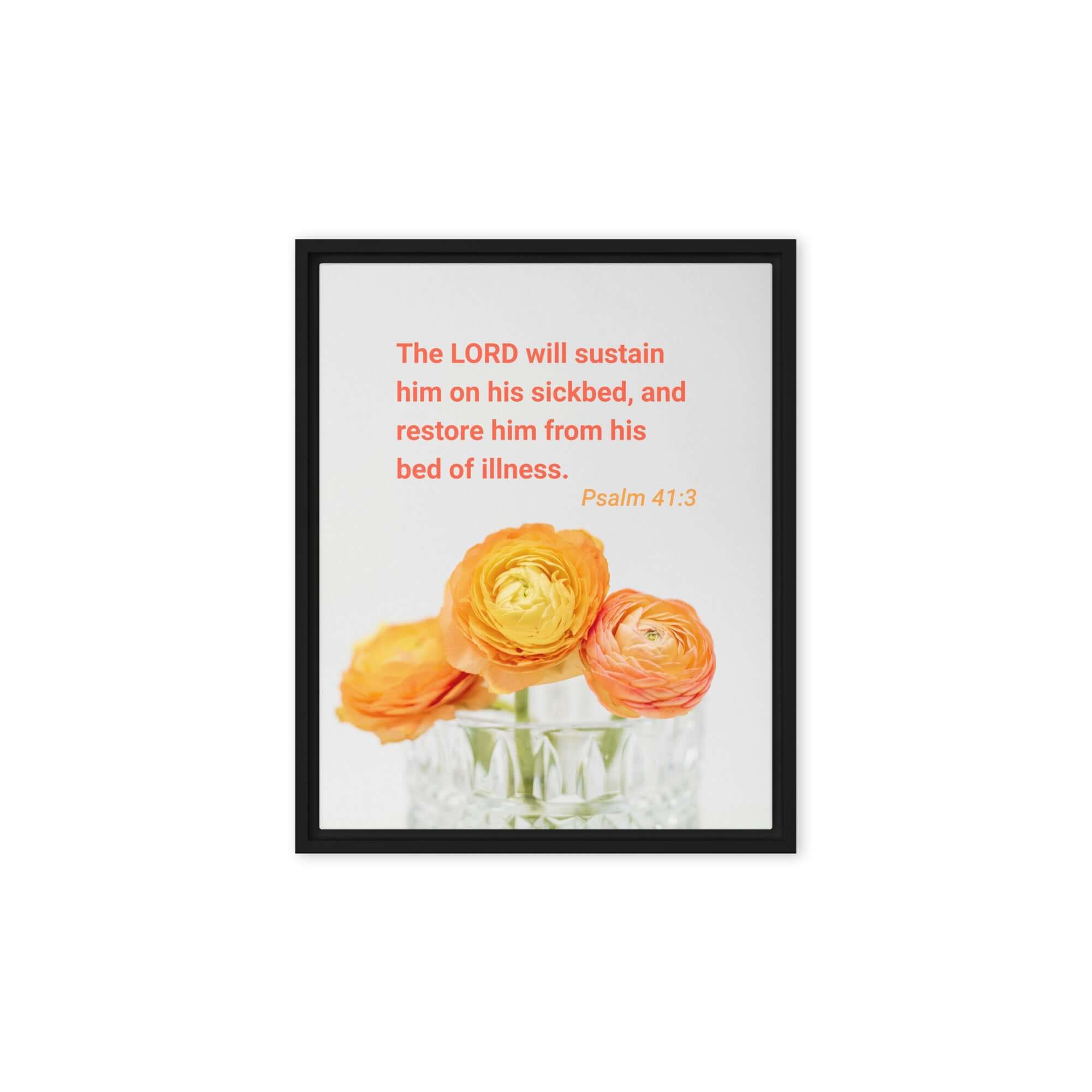 Psalm 41:3 Bible Verse, LORD will sustain Framed Canvas Print Wall Art Black 8″×10″