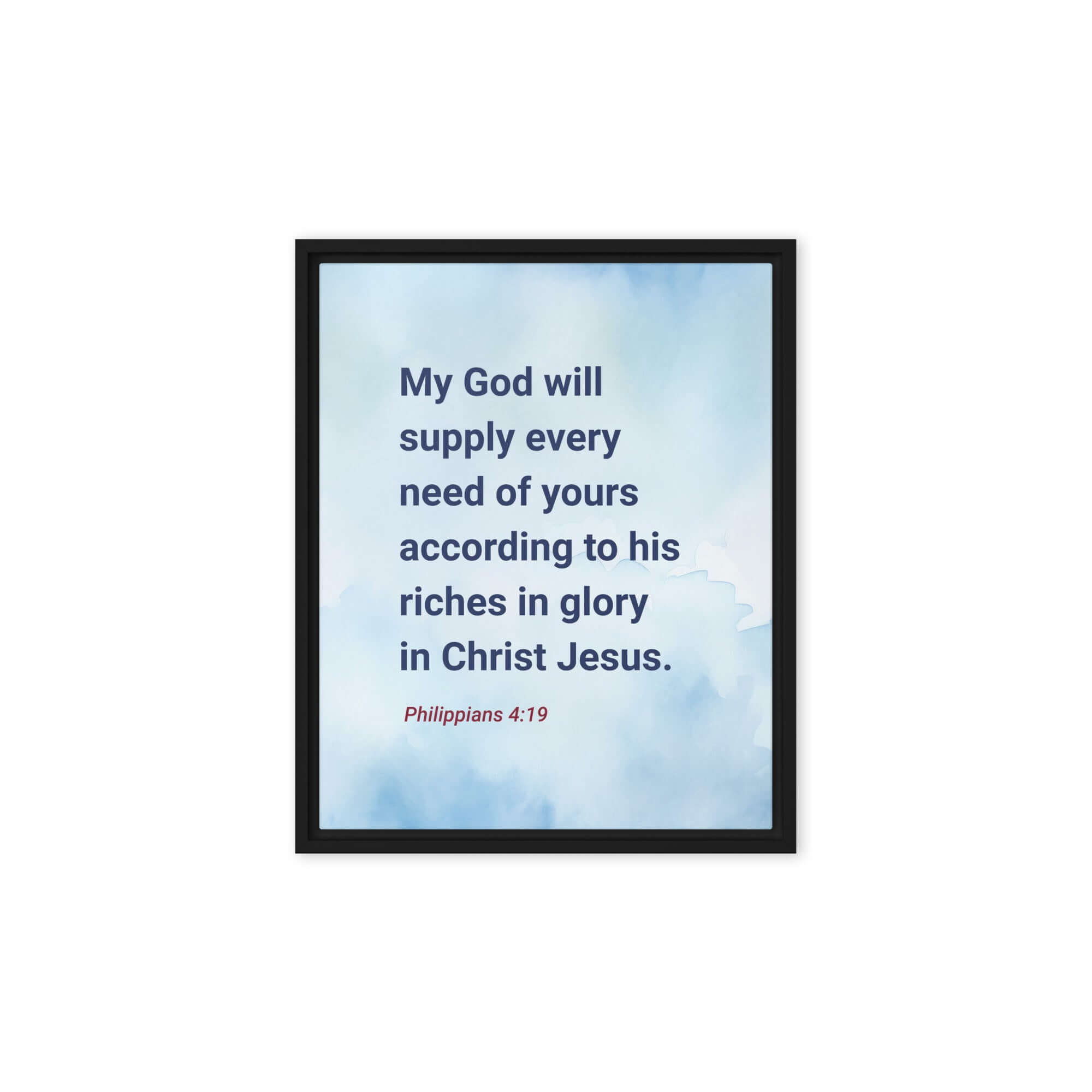 Philippians 4:19 Bible Verse, God will supply Framed Canvas Print Wall Art Black 8″×10″
