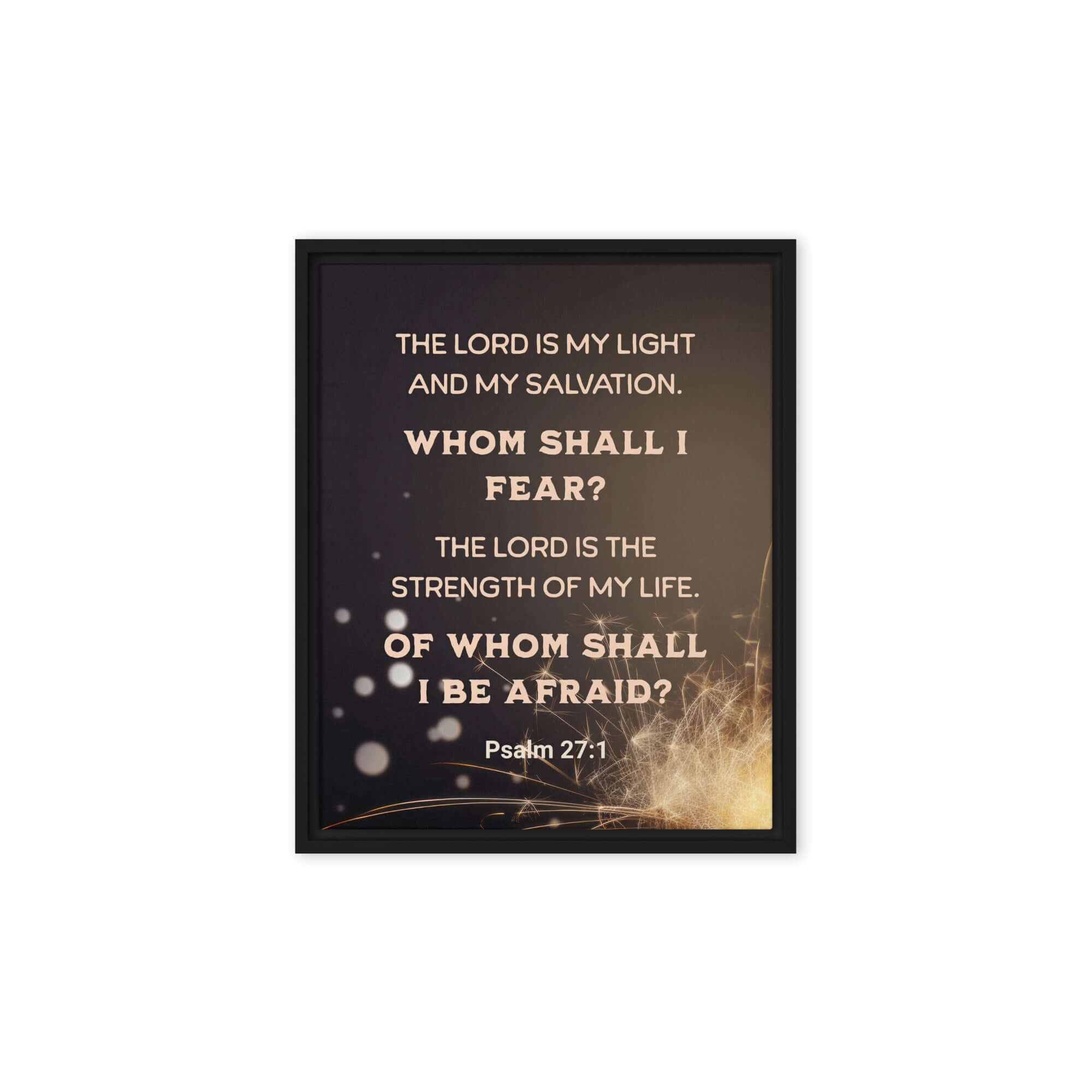 Psalm 27:1 Bible Verse, The LORD is My Light Framed Canvas Print Wall Art Black 8″×10″