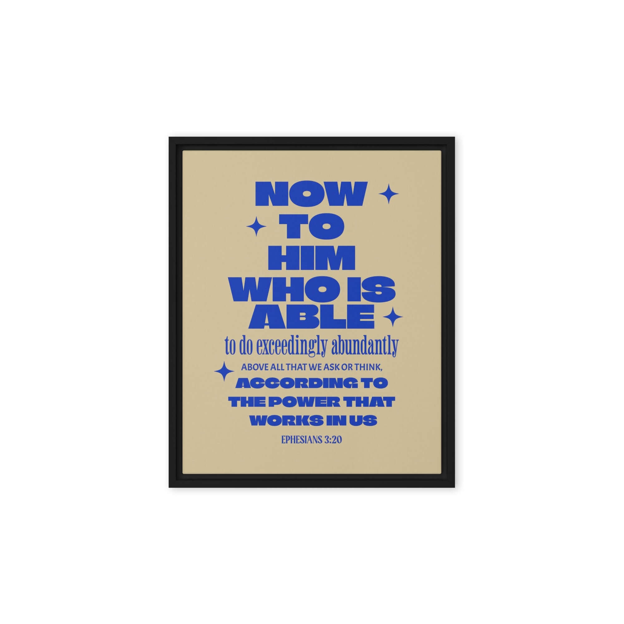 Ephesians 3:20 Bible Verse, power in us Framed Canvas Print Wall Art Black 8″×10″