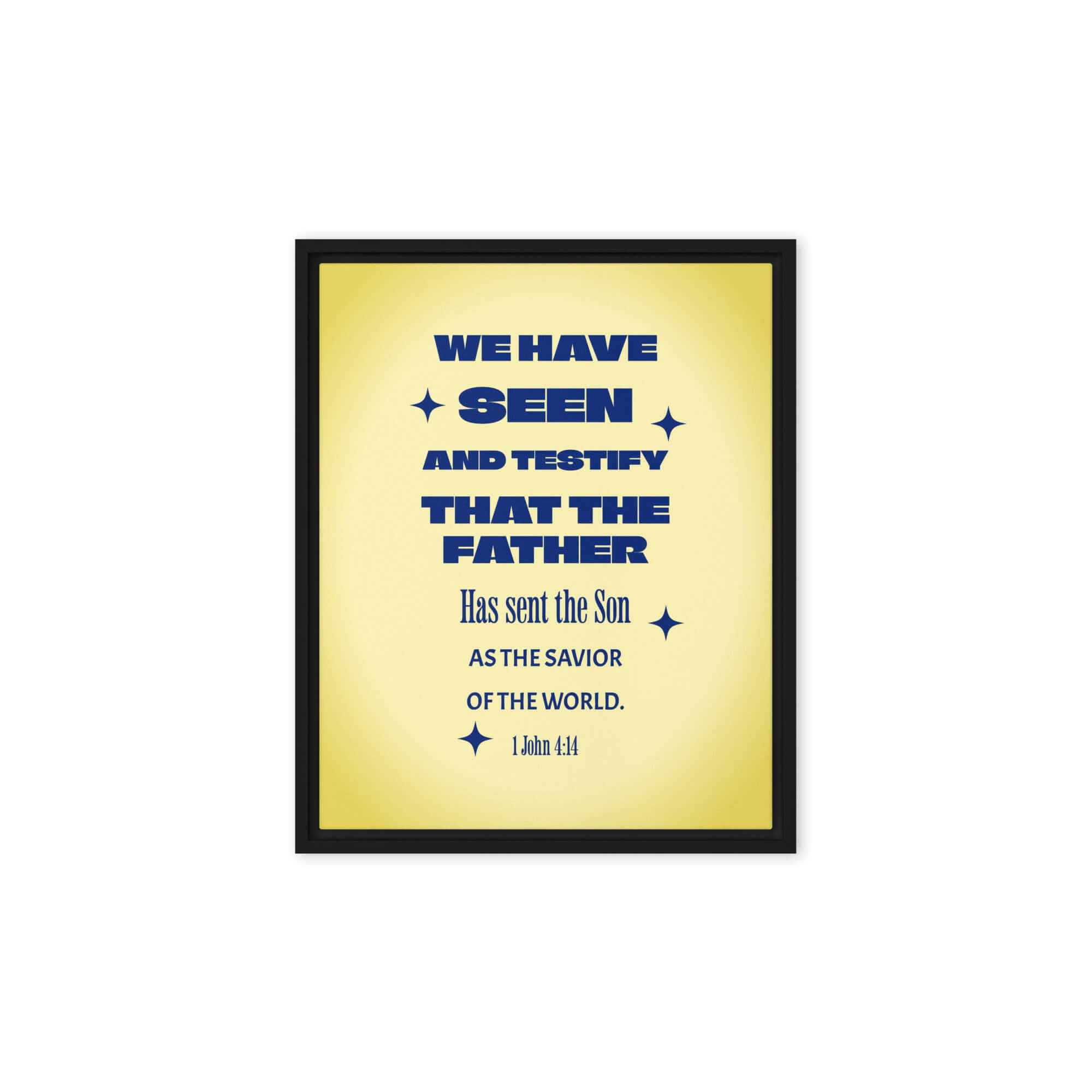 1 John 4:14 Bible Verse, Savior of the world Framed Canvas Print Wall Art Black 8″×10″