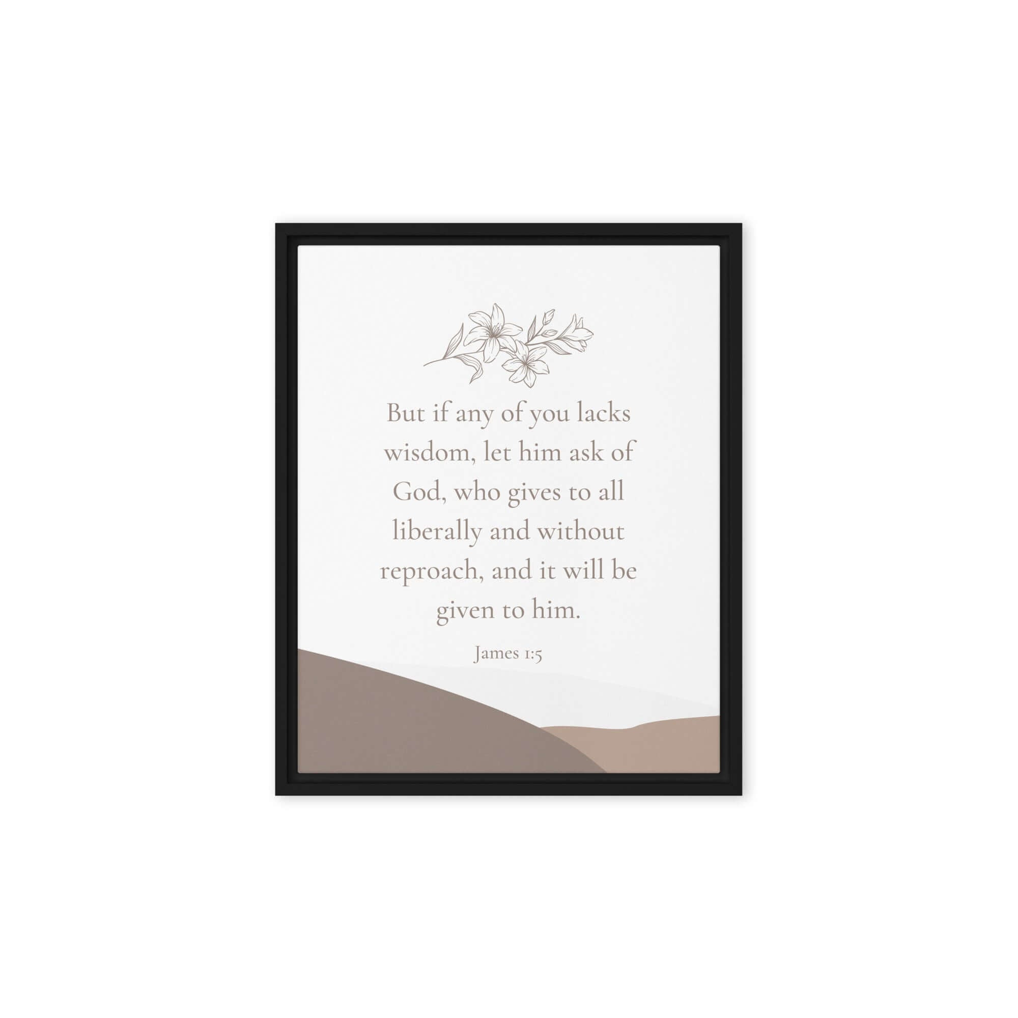James 1:5 Bible Verse, ask of God Framed Canvas Print Wall Art Black 8″×10″