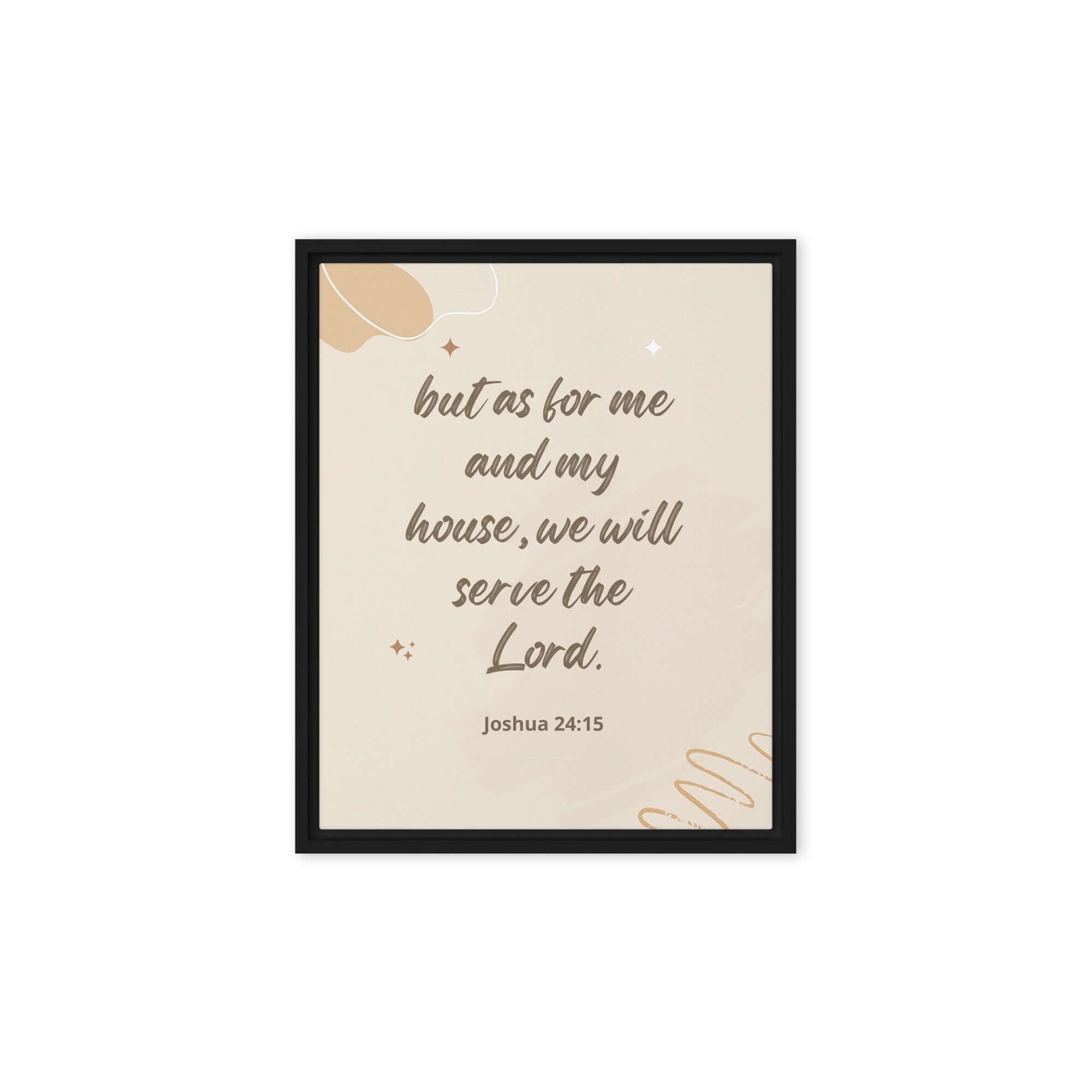Joshua 24:15 Bible Verse, will serve Framed Canvas Print Wall Art Black 8″×10″