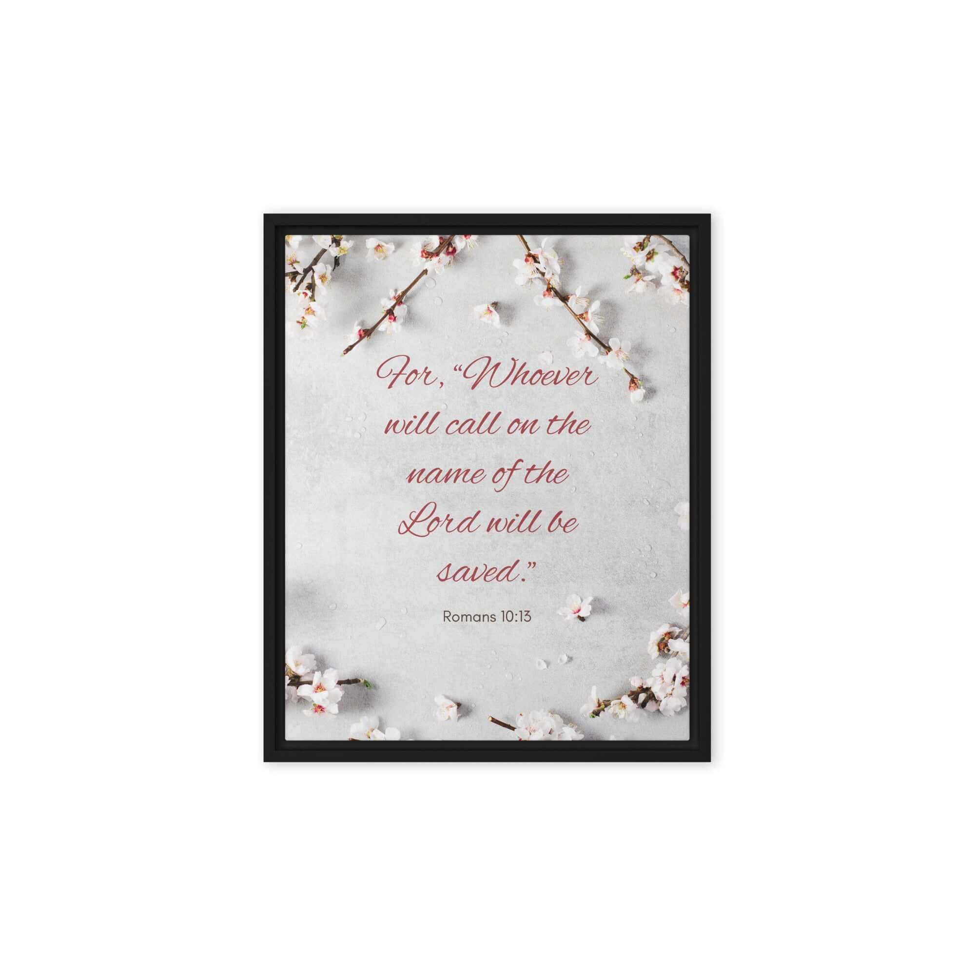 Romans 10:13 Bible Verse, the Lord Framed Canvas Print Wall Art Black 8″×10″