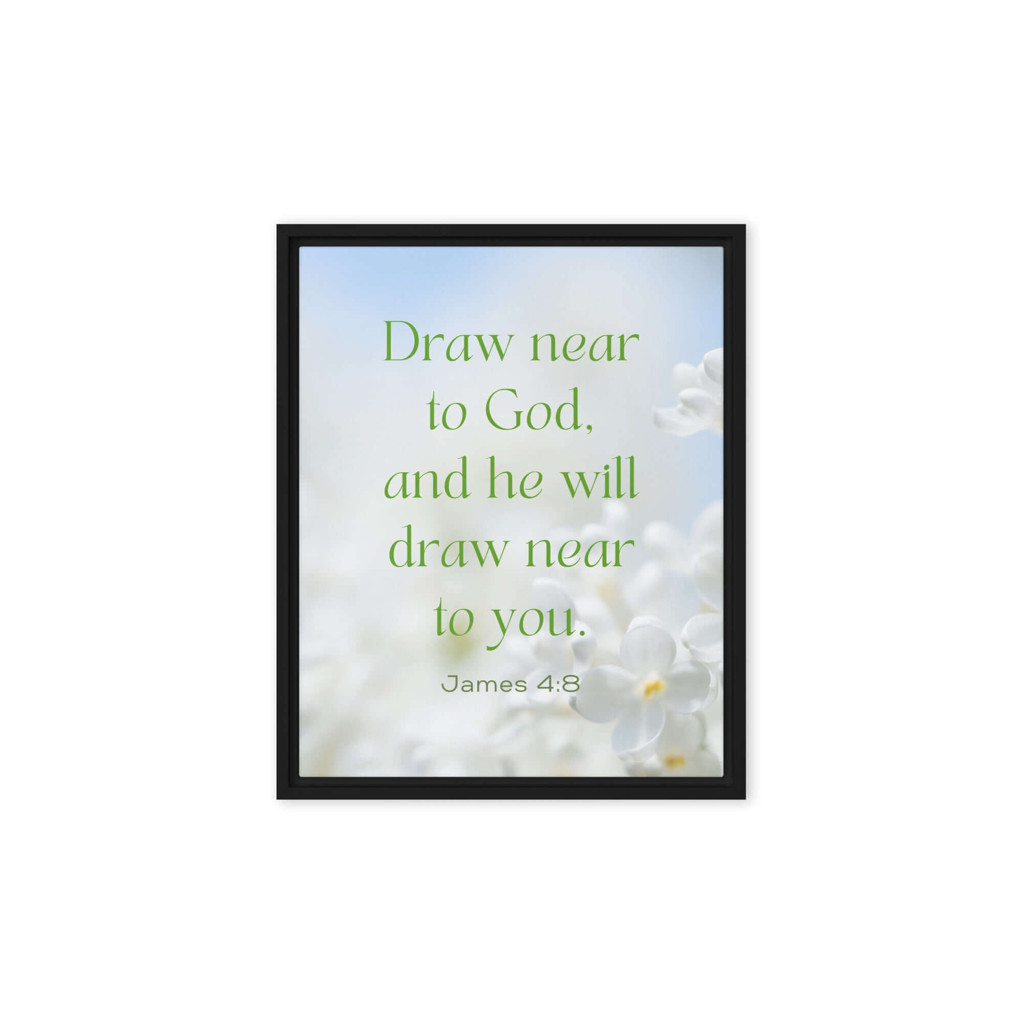 James 4:8 Bible Verse, Draw near Framed Canvas Print Wall Art Black 8″×10″