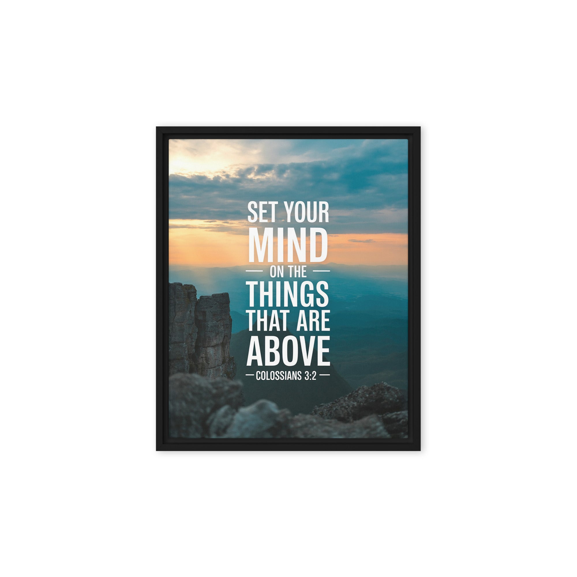 Colossians 3:2 Bible Verse on the Framed Canvas Black 8″×10″