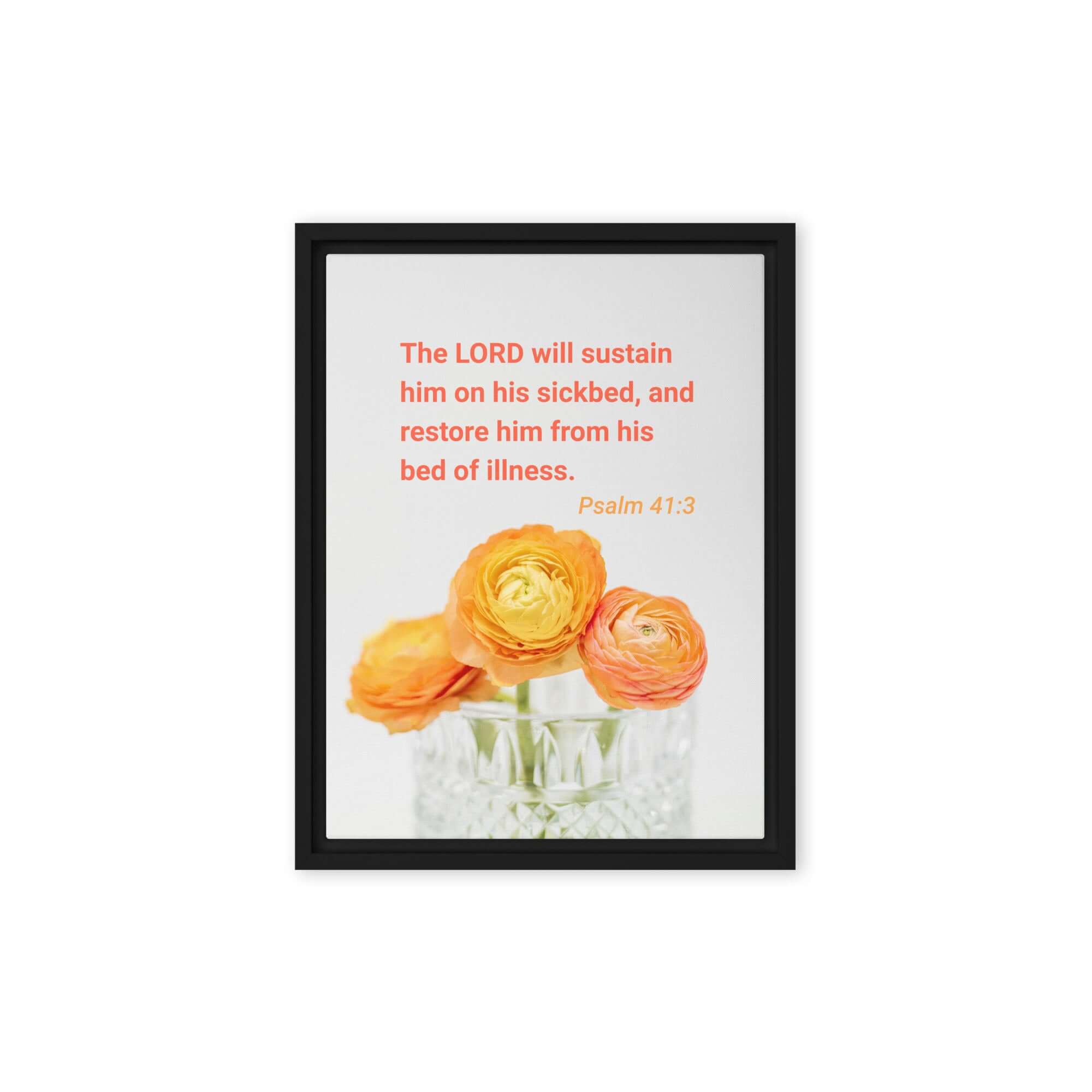 Psalm 41:3 Bible Verse, LORD will sustain Framed Canvas Print Wall Art Black 9″×12″
