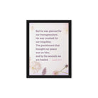 Isaiah 53:5 Bible Verse, by his wounds Framed Canvas Print Wall Art Black 9″×12″