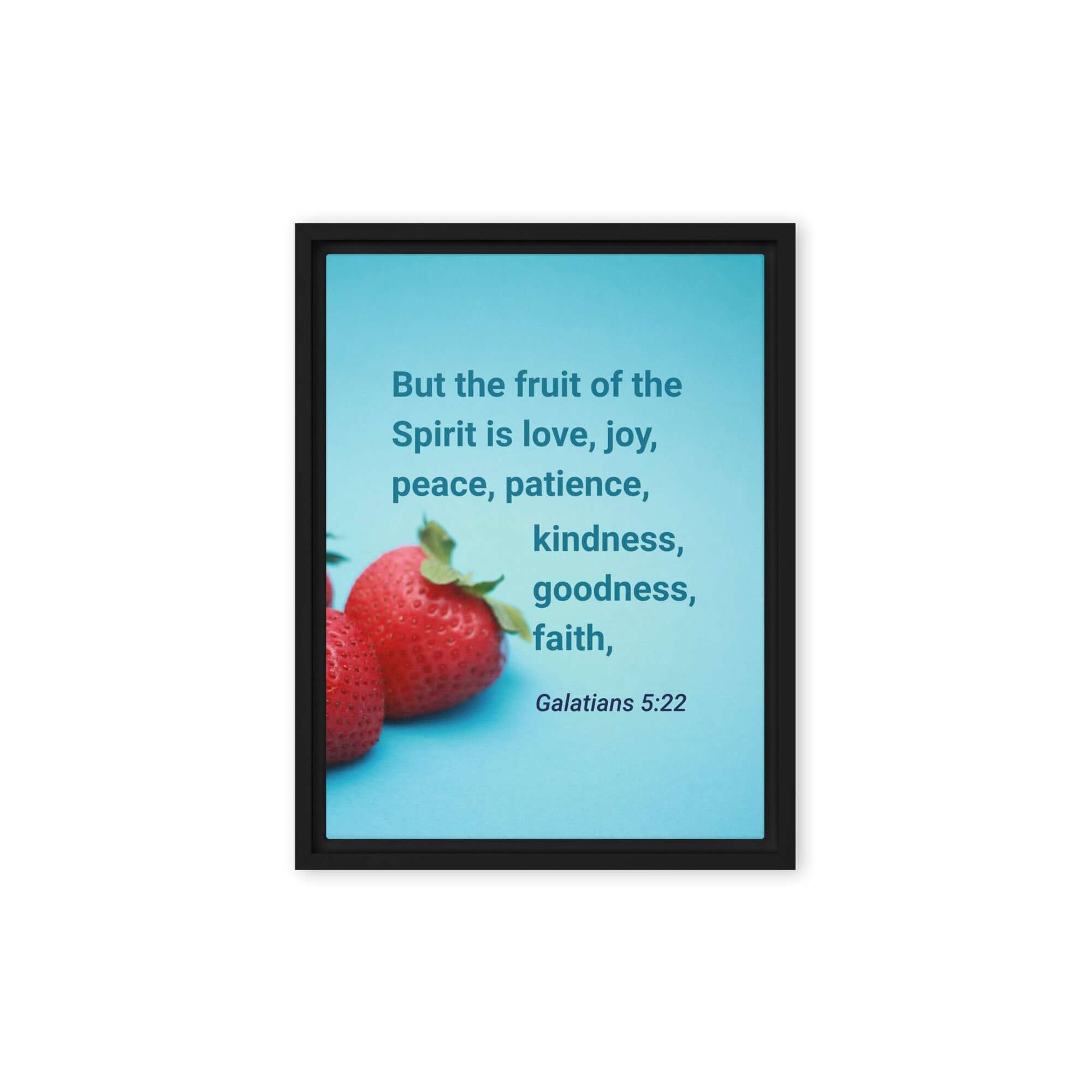 Galatians 5:22 Bible Verse, fruit of the Spirit Framed Canvas Print Wall Art Black 9″×12″