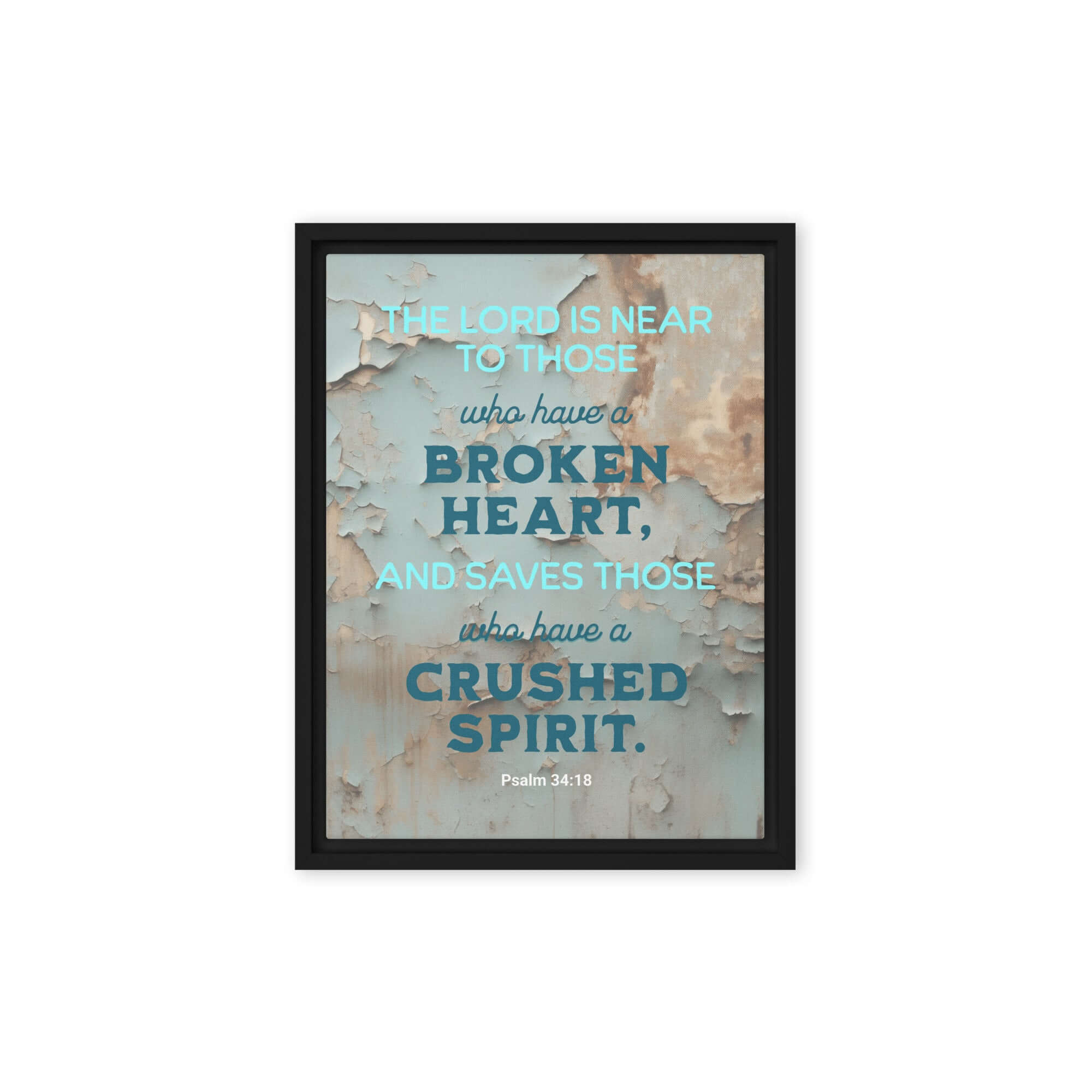 Psalm 34:18 Bible Verse, The LORD is Near Framed Canvas Print Wall Art Black 9″×12″
