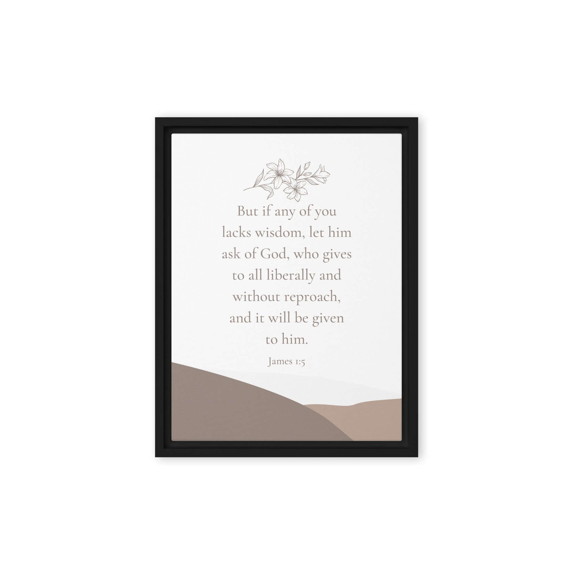 James 1:5 Bible Verse, ask of God Framed Canvas Print Wall Art Black 9″×12″