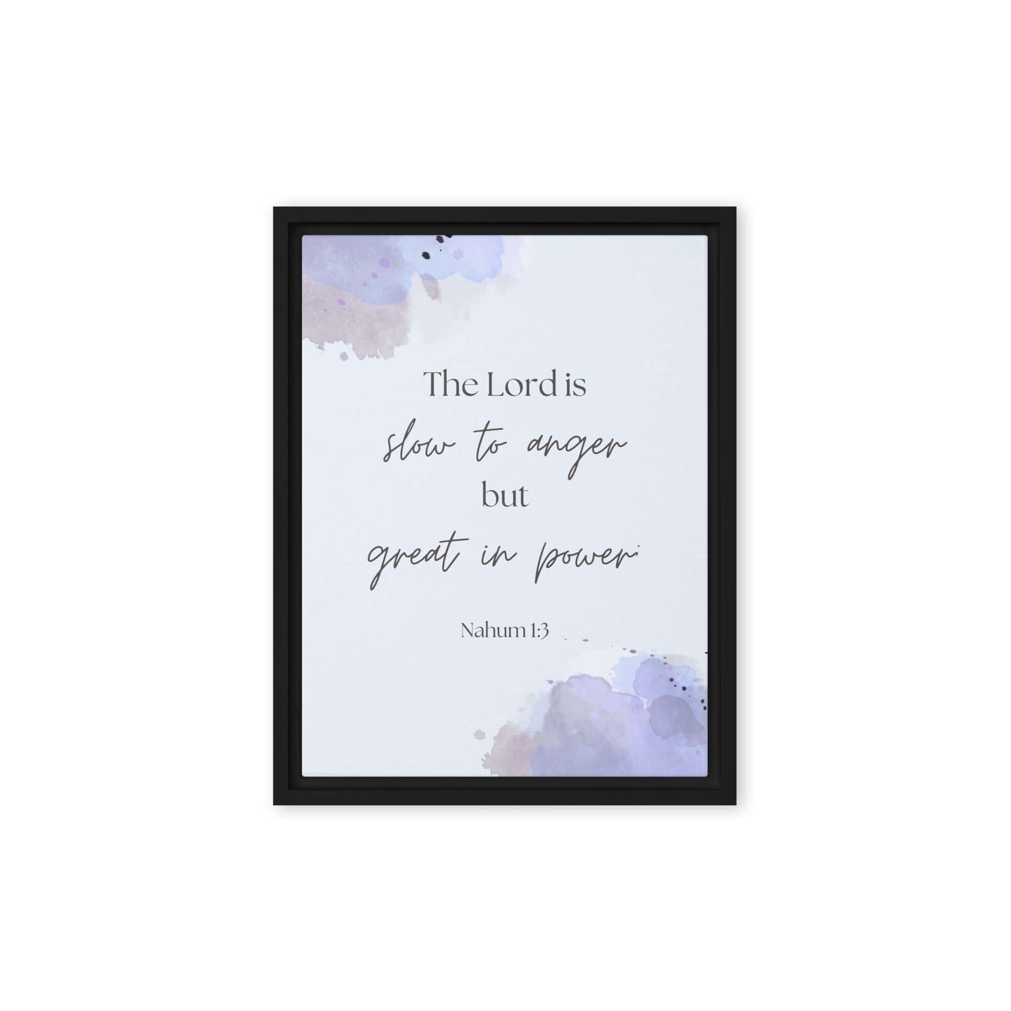 Nahum 1:3 Bible Verse, great in power Framed Canvas Print Wall Art Black 9″×12″