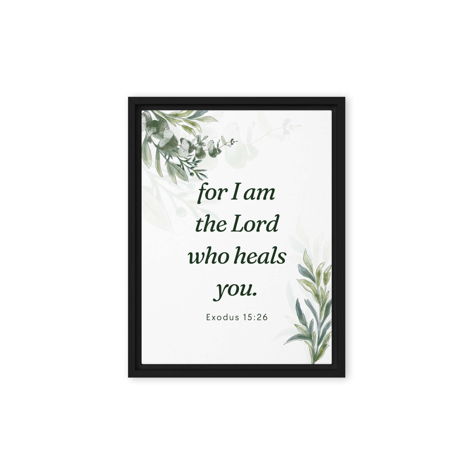 Exodus 15:26 Bible Verse, Gods voice Framed Canvas Print Wall Art Black 9″×12″